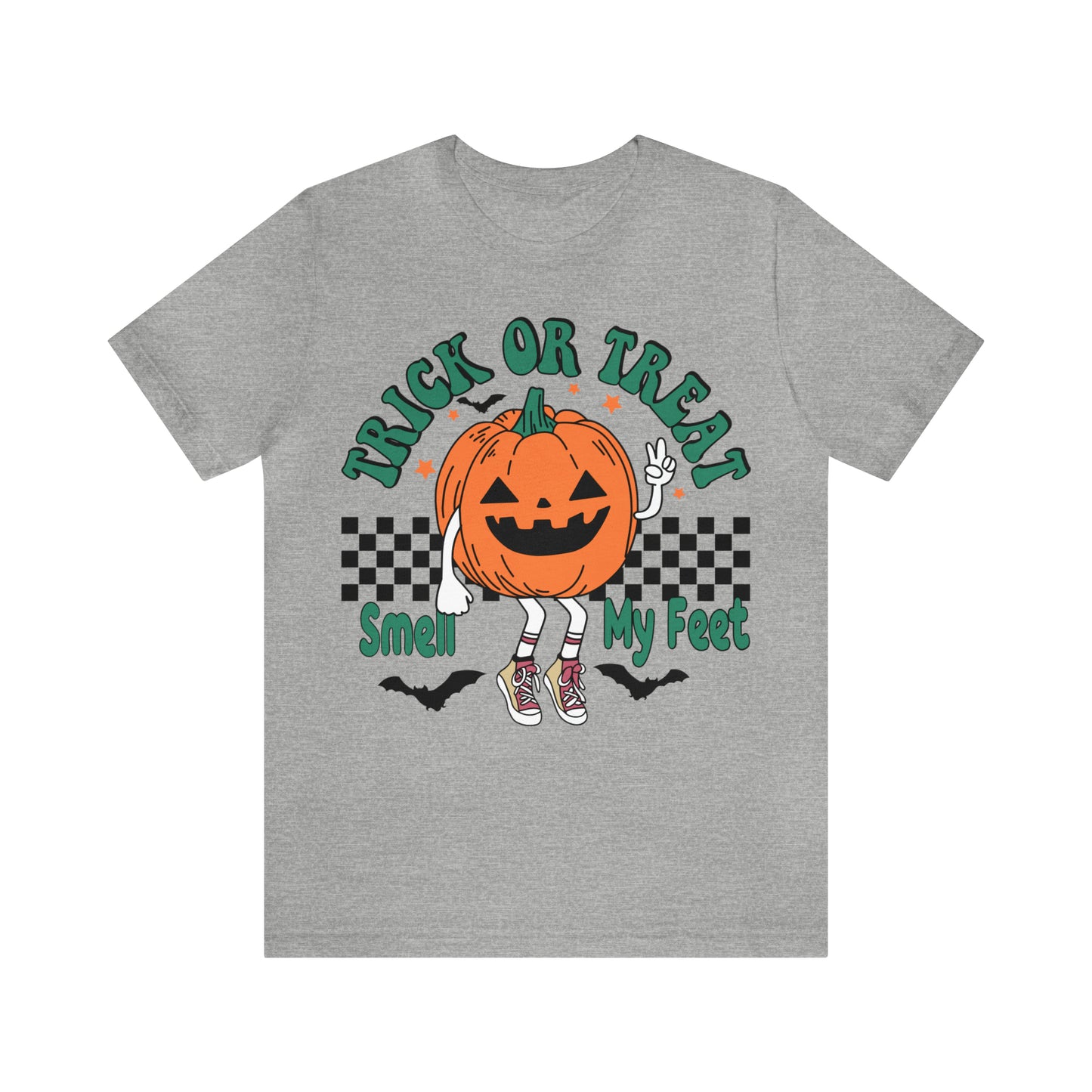 Trick or Treat Smell My Feet | Unisex Jersey Short Sleeve Tee