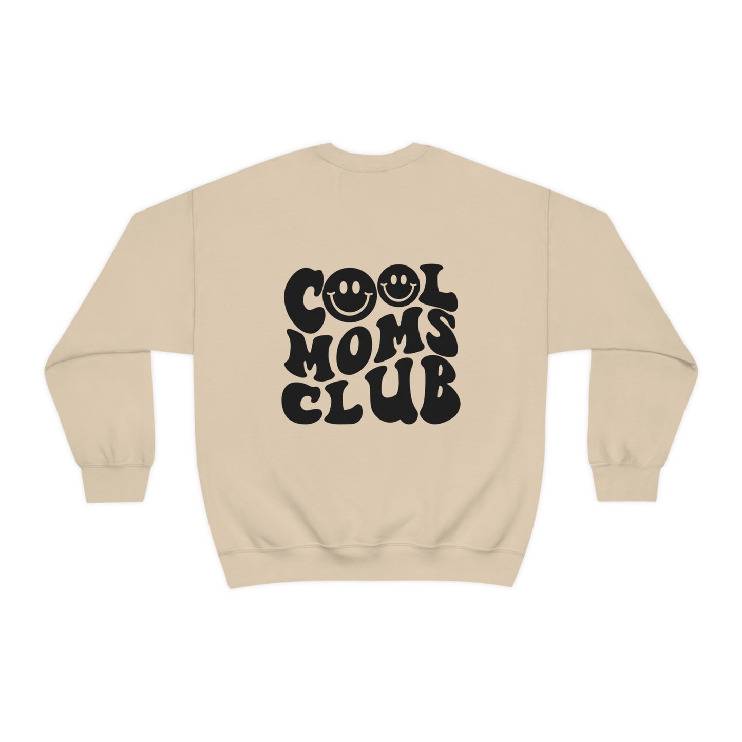 Cool Moms Club Unisex DryBlend® Crewneck Sweatshirt Front/Back Print