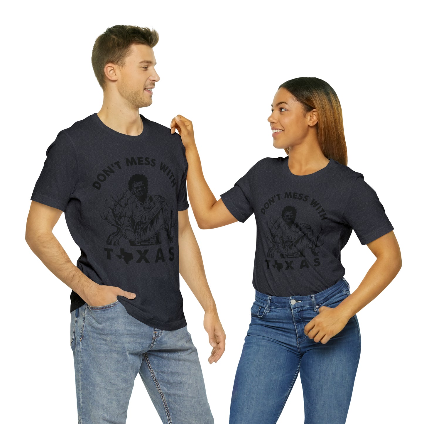 Leatherface Dont Mess With Texas | Unisex Jersey Short Sleeve Tee