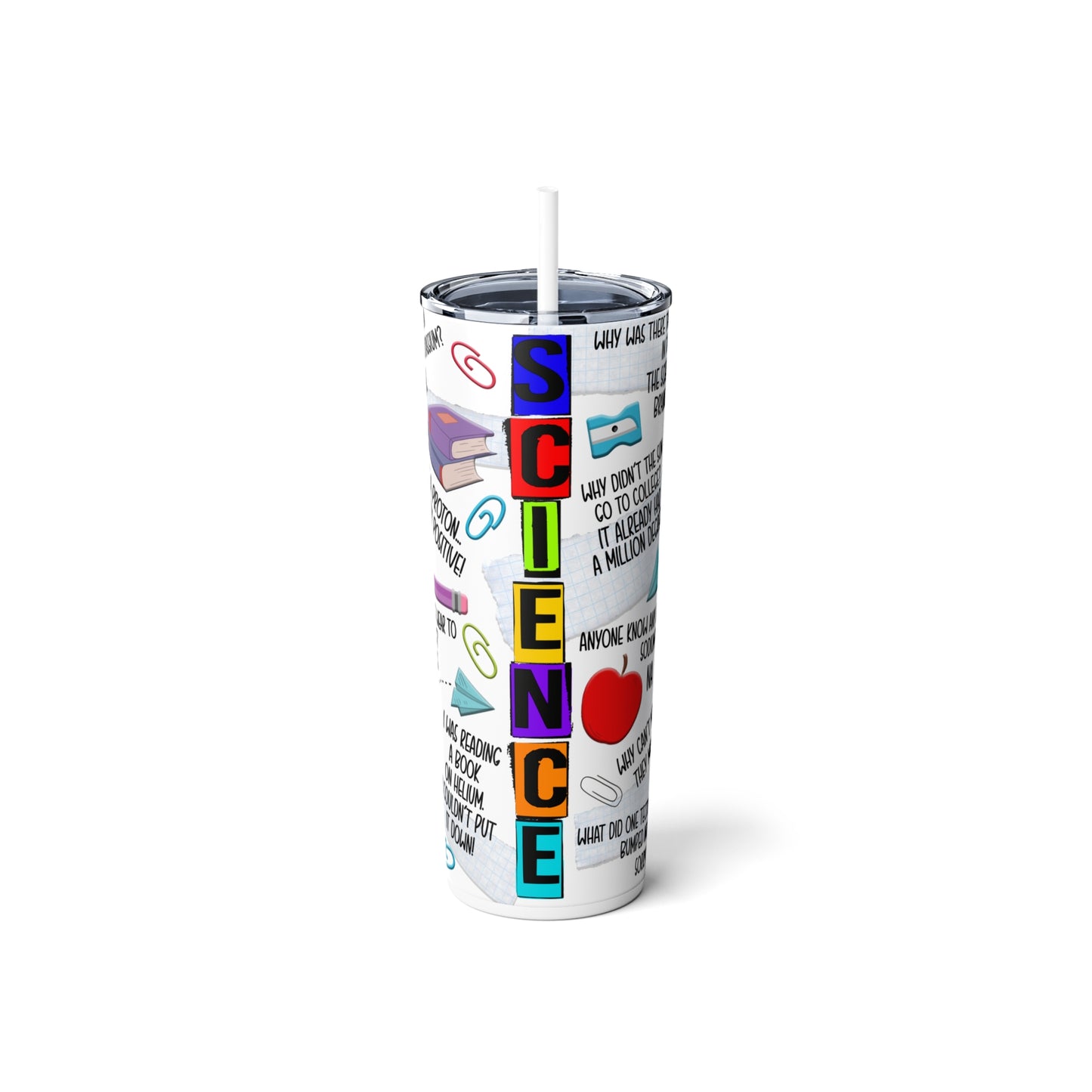 Science Teacher Skinny Steel Tumbler with Straw, 20oz