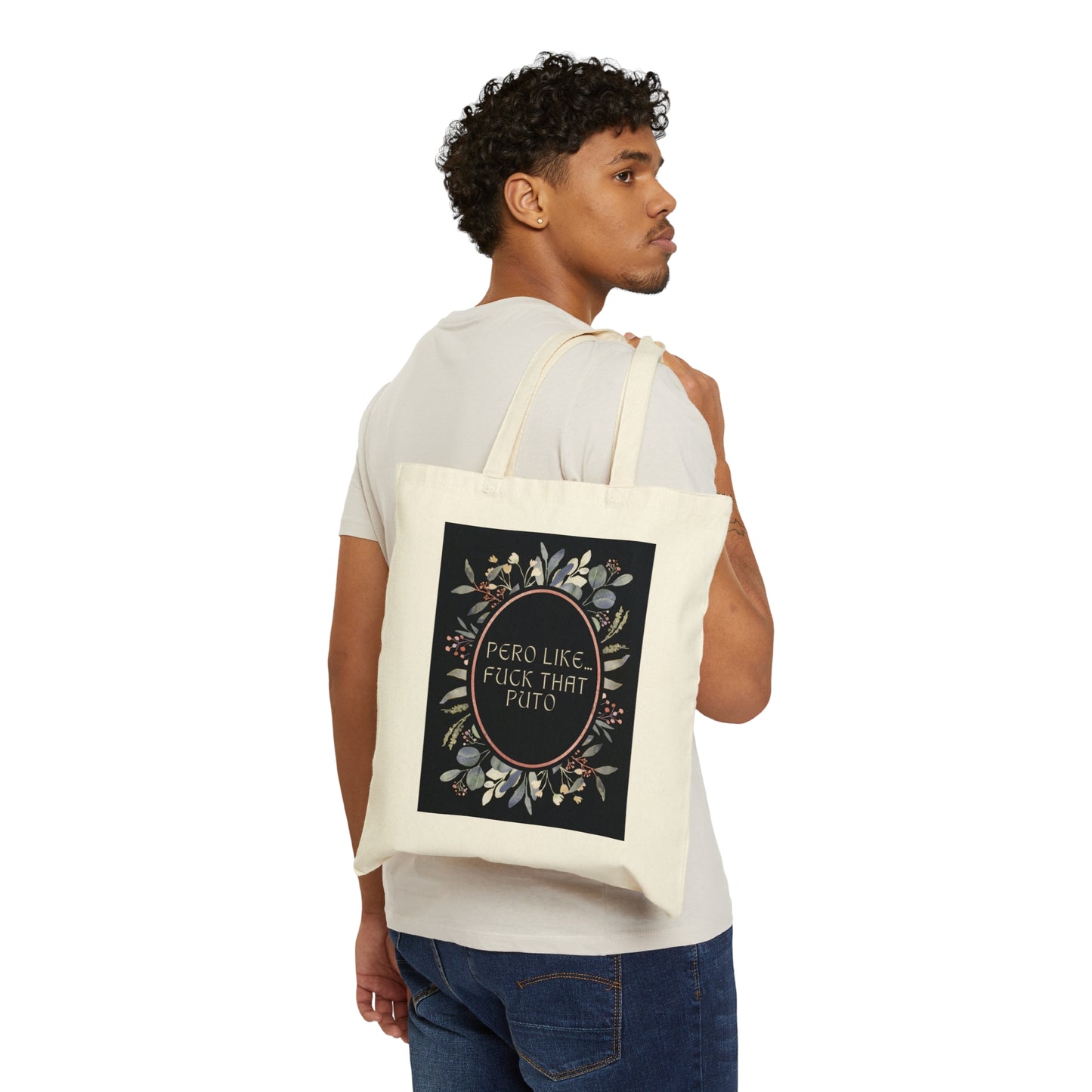 Fuck That Puto Canvas Tote Bag