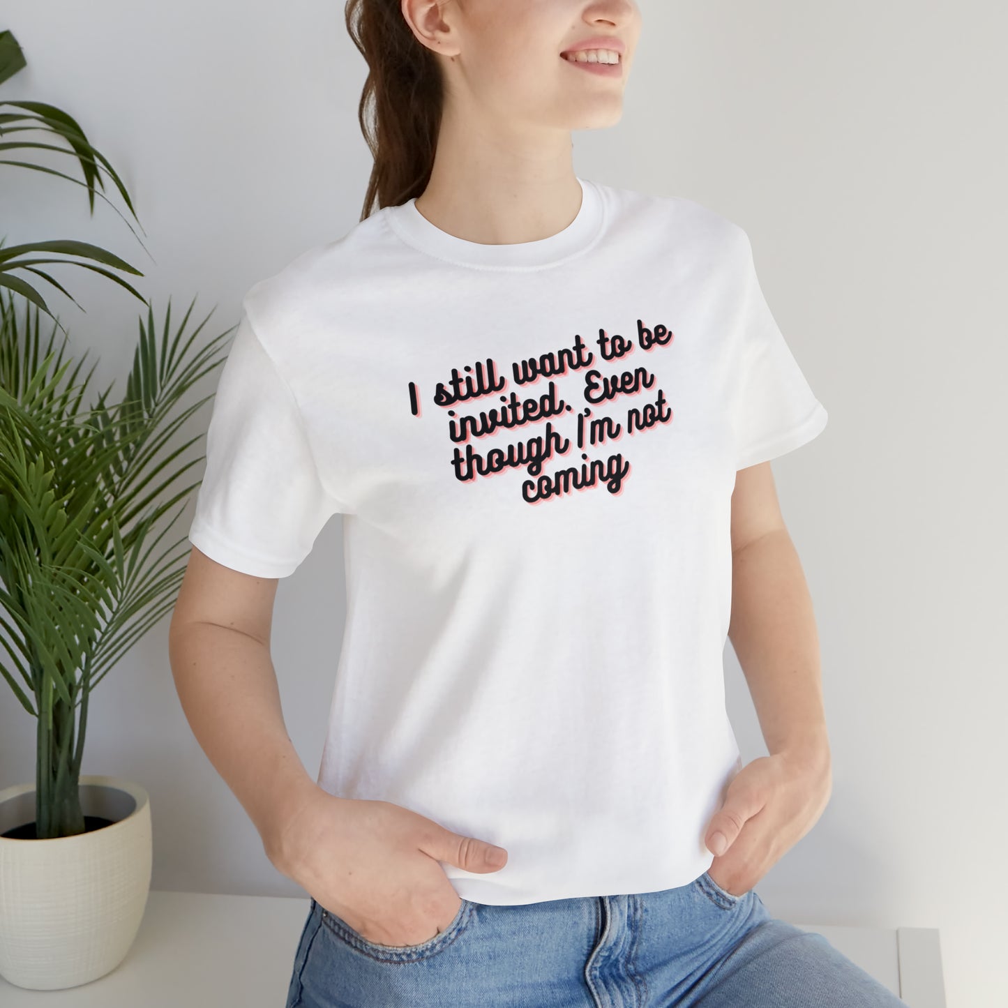 Invite Me | Unisex Jersey Short Sleeve Tee