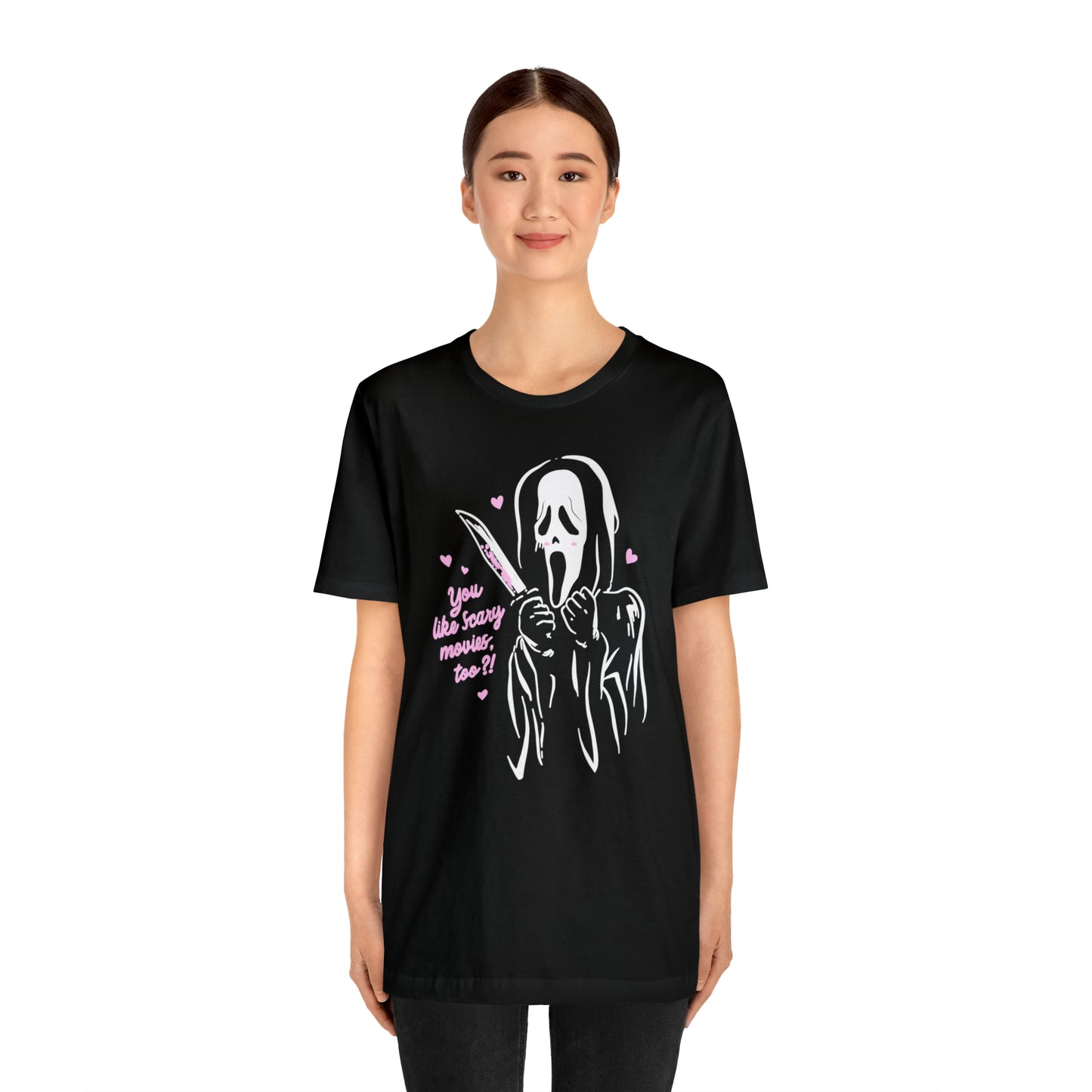 Scream You Like Scary Movies Too? | Unisex Jersey Short Sleeve Tee