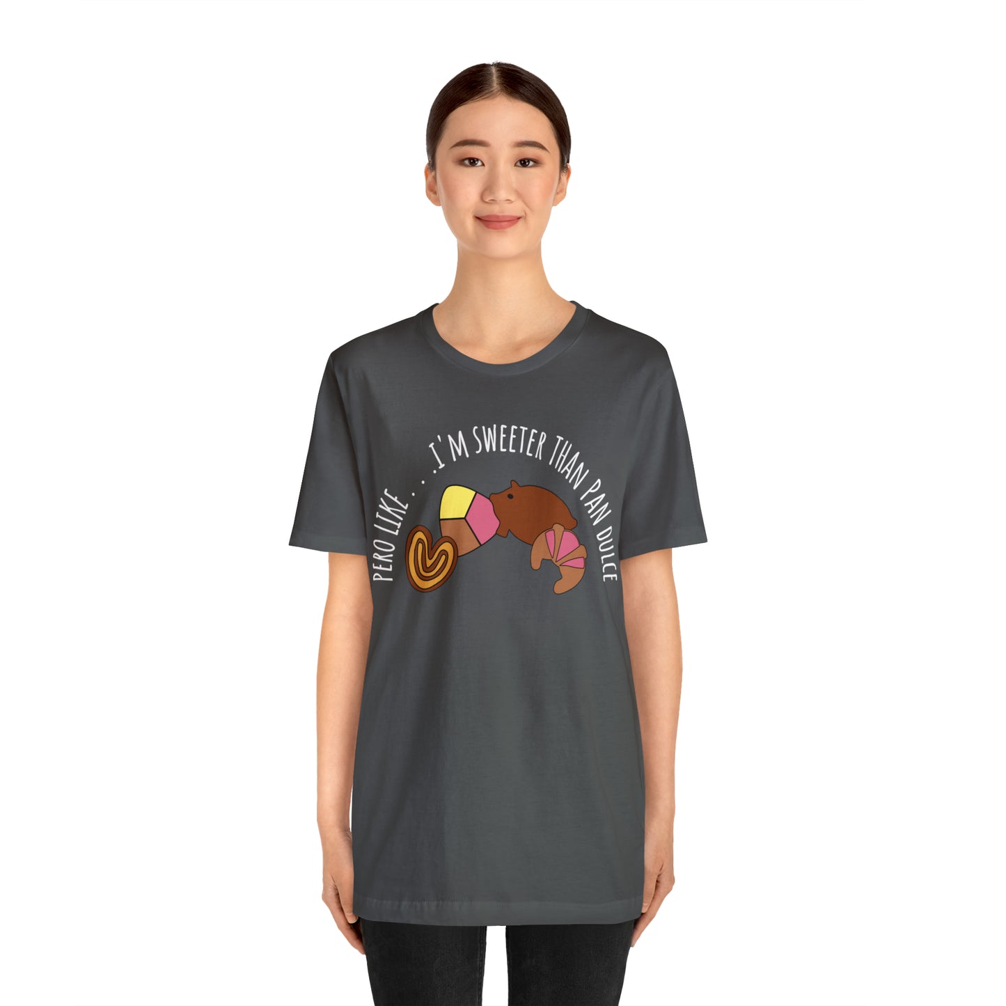 Sweeter Than Pan Dulce | Unisex Jersey Short Sleeve Tee