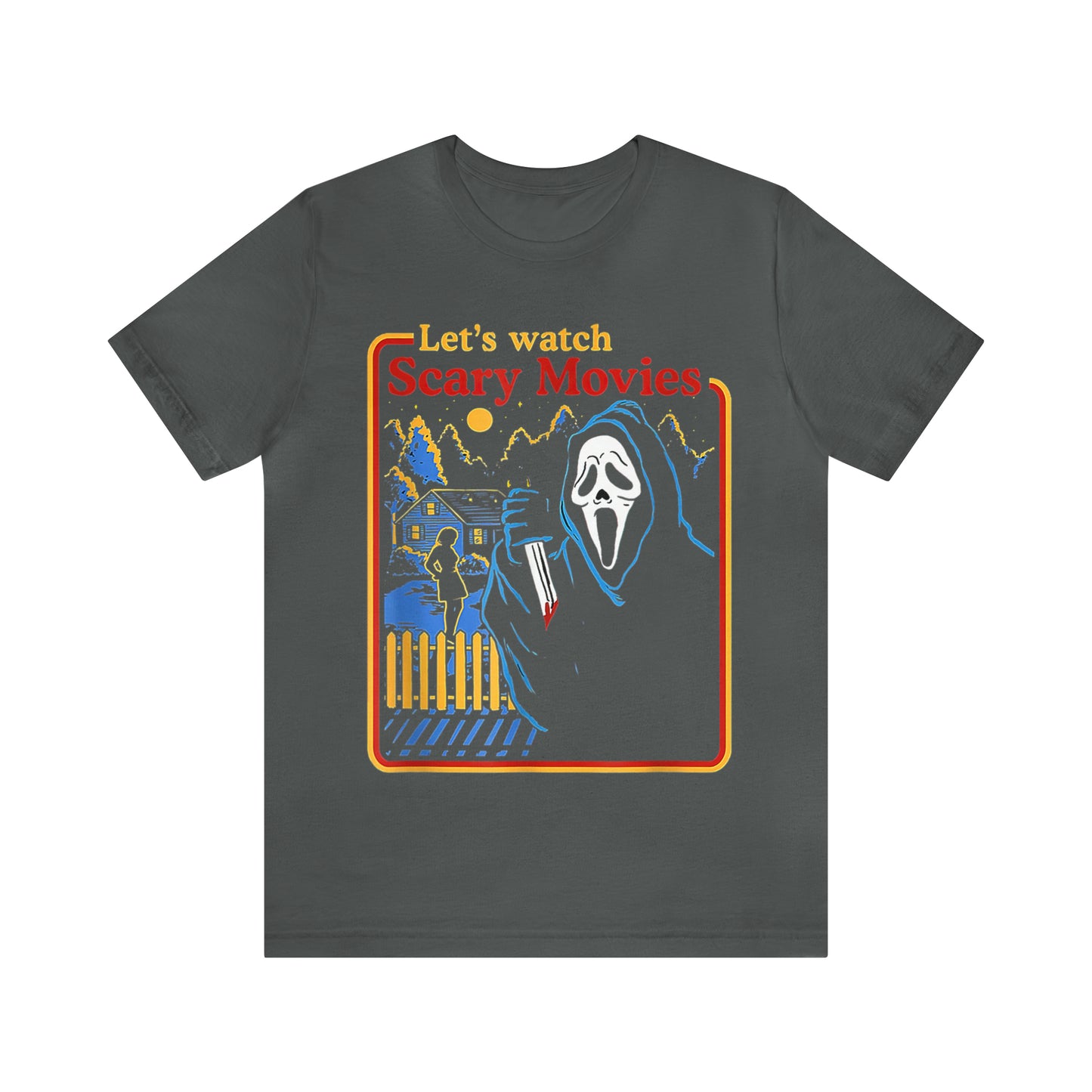 Scream Let's Watch Scary Movies | Unisex Jersey Short Sleeve Tee