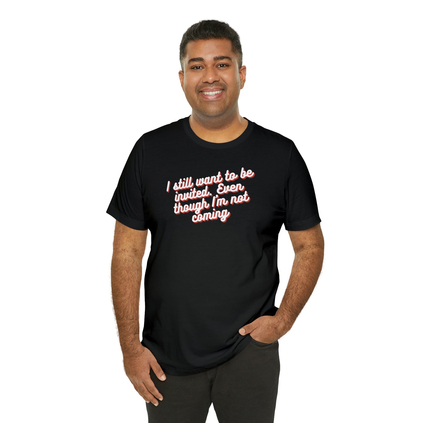 Invite Me | Unisex Jersey Short Sleeve Tee