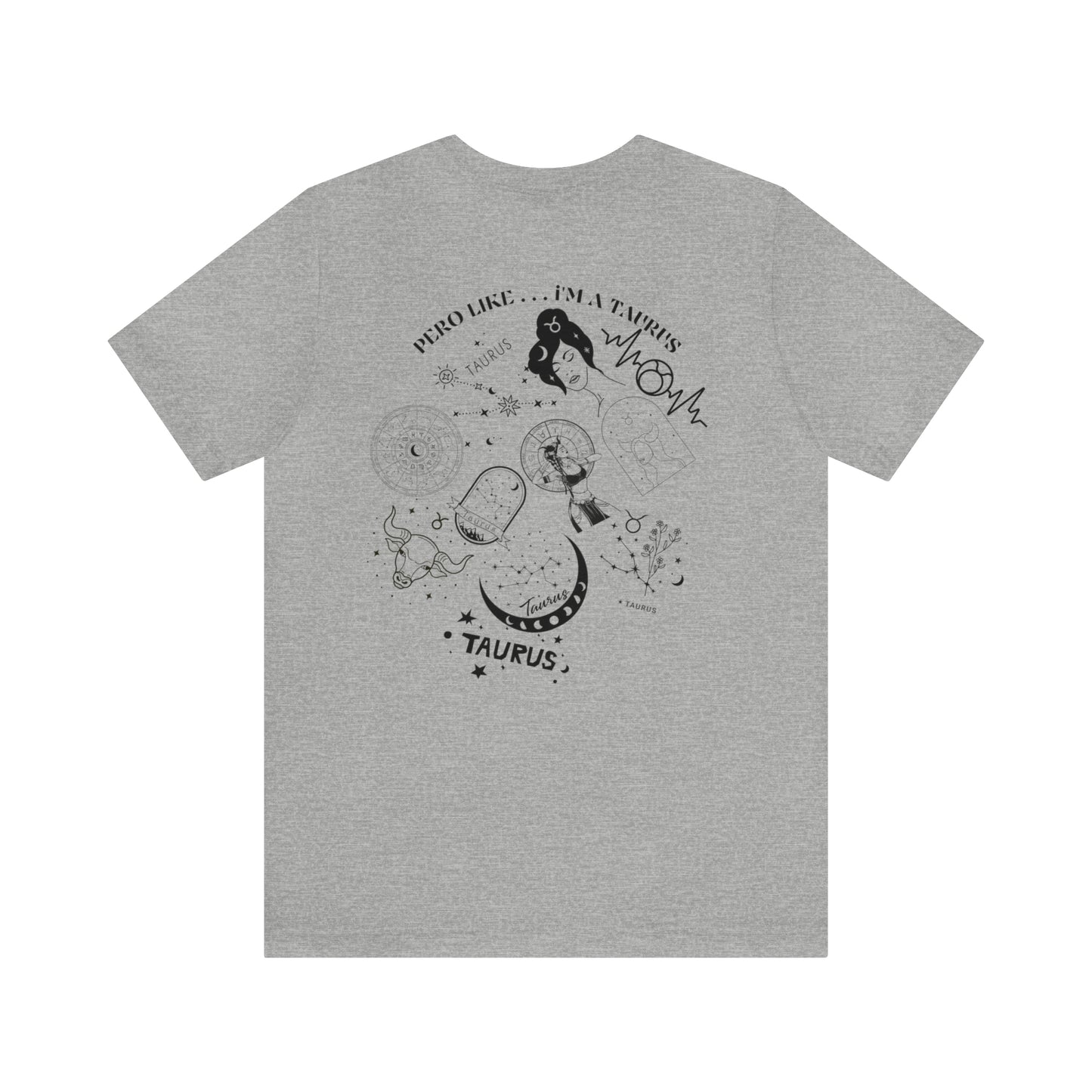 Zodiac Taurus - Astrology Unisex Jersey Short Sleeve Tee Front/Back Print