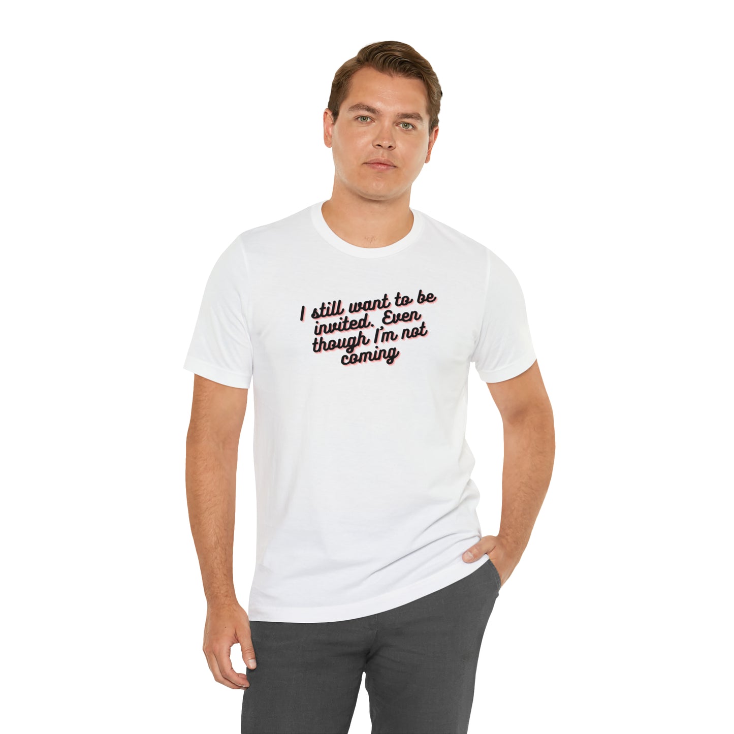 Invite Me | Unisex Jersey Short Sleeve Tee