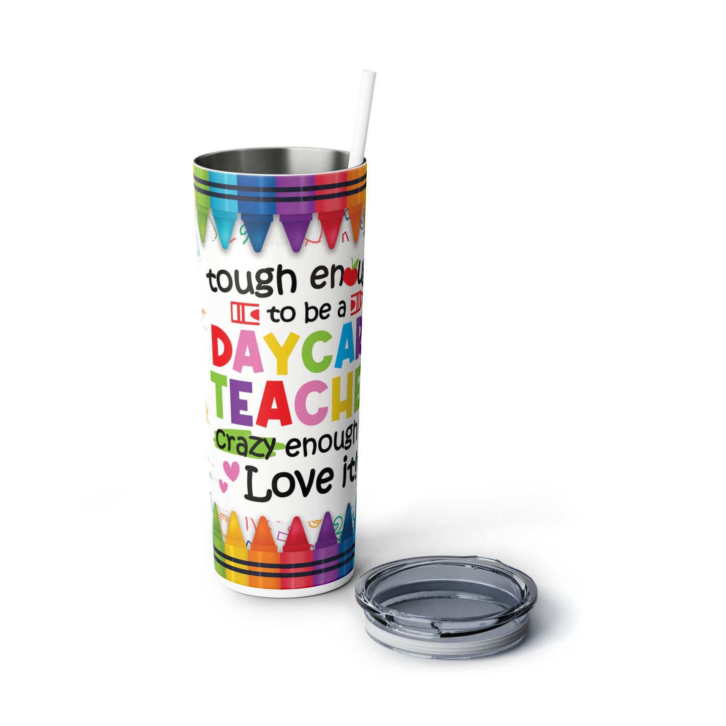 Daycare Teacher Skinny Steel Tumbler with Straw, 20oz