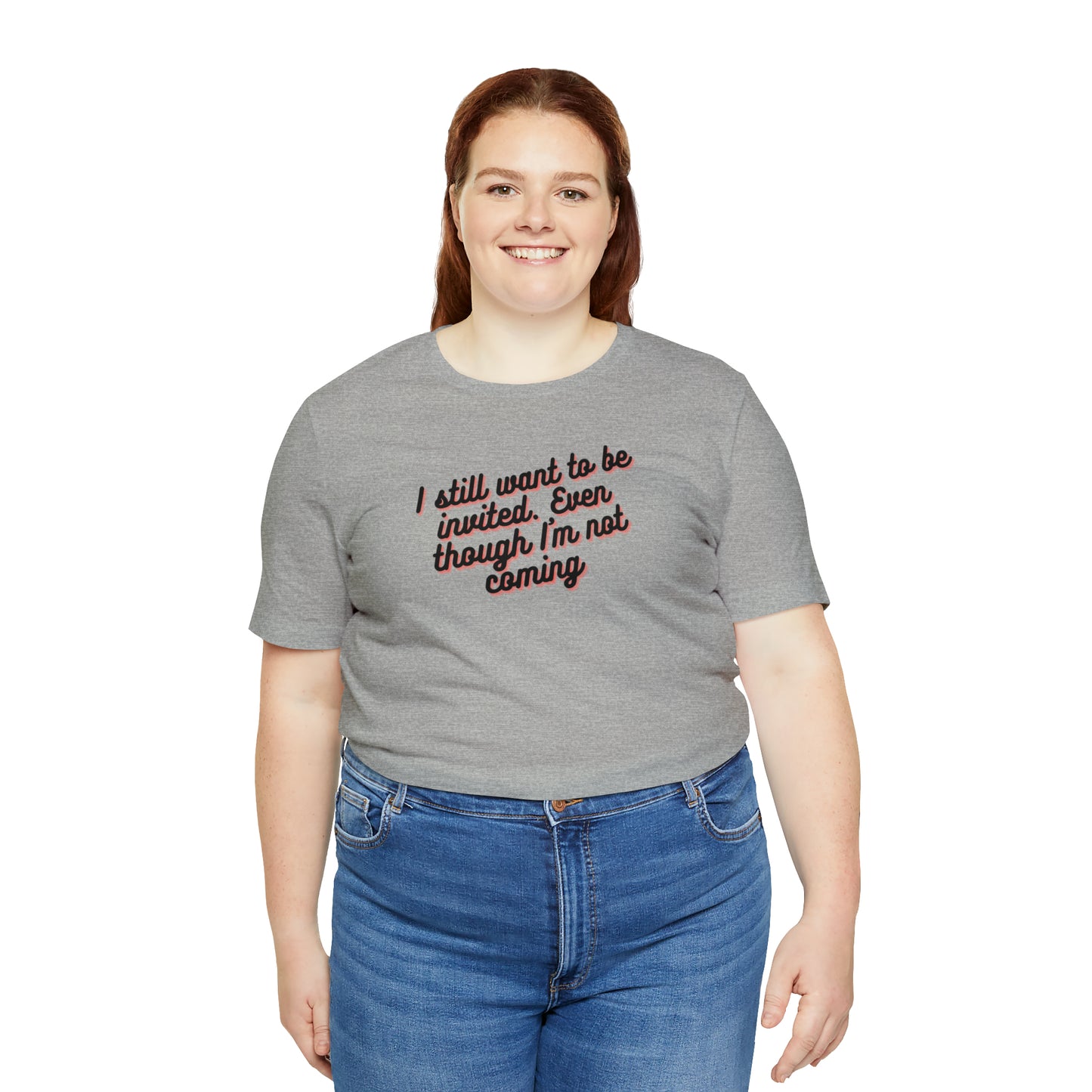 Invite Me | Unisex Jersey Short Sleeve Tee