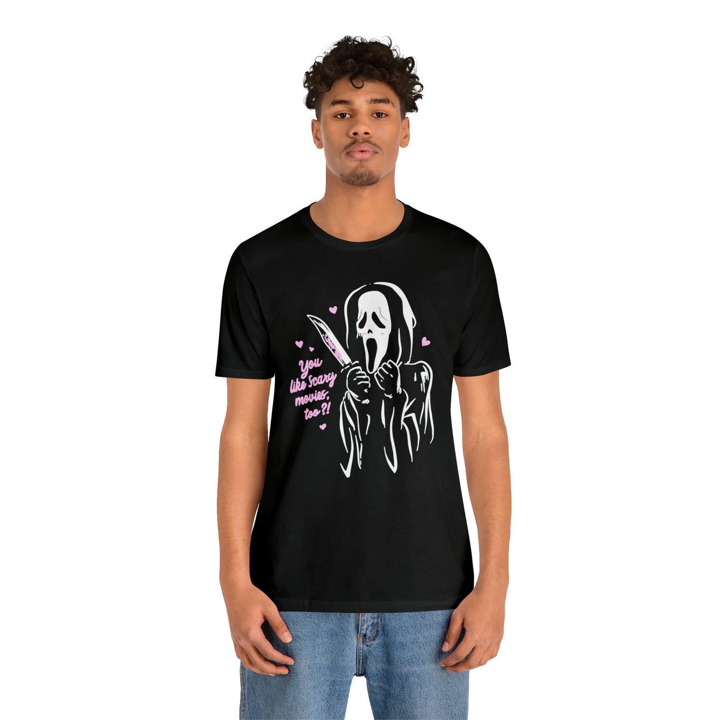 Scream You Like Scary Movies Too? | Unisex Jersey Short Sleeve Tee