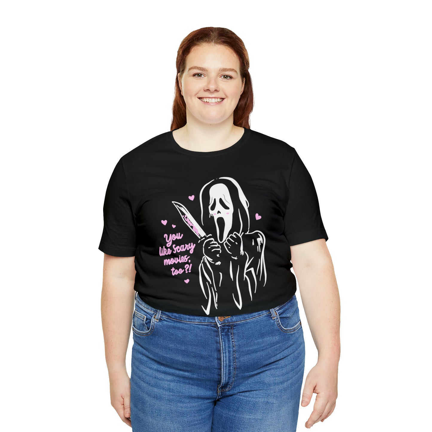 Scream You Like Scary Movies Too? | Unisex Jersey Short Sleeve Tee
