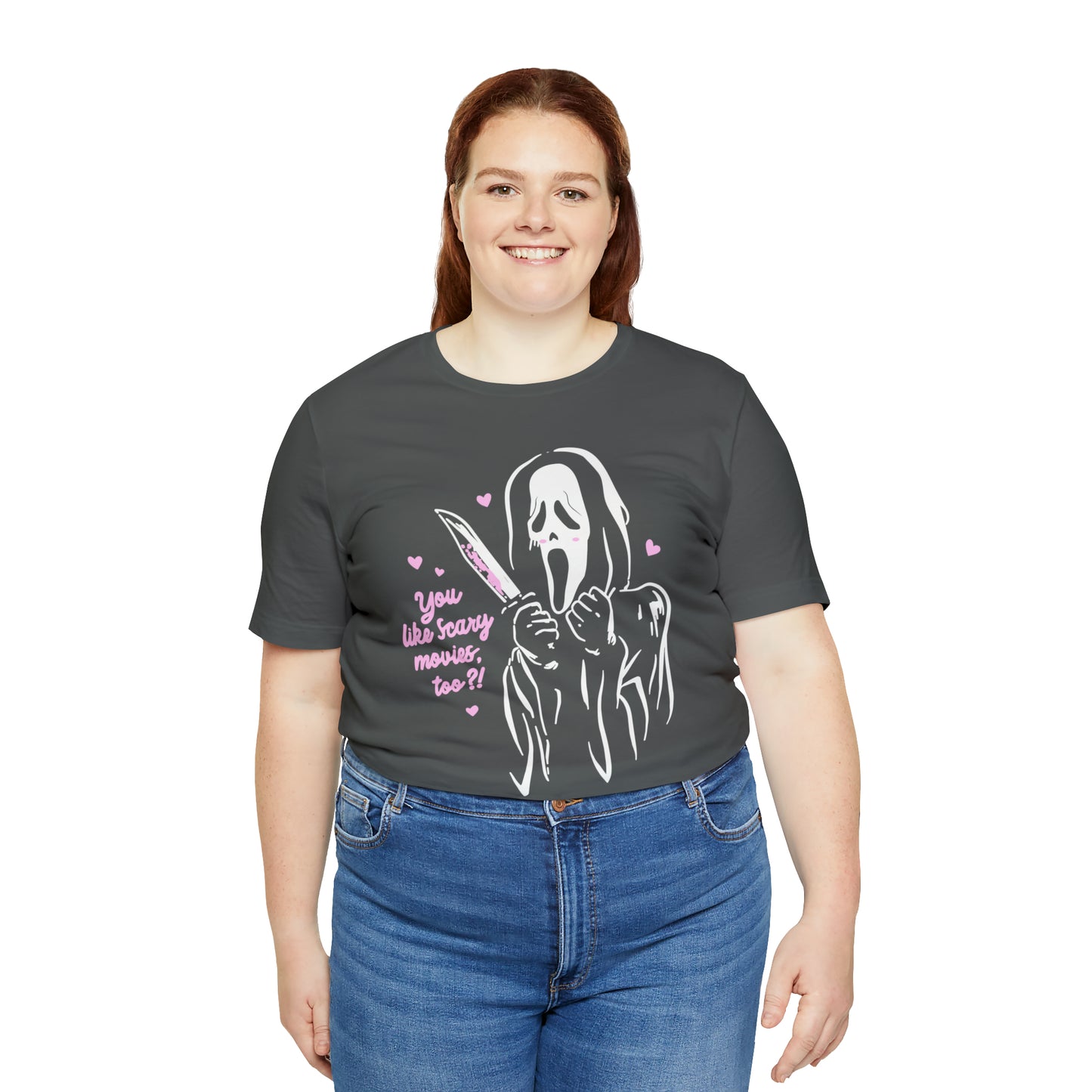 Scream You Like Scary Movies Too? | Unisex Jersey Short Sleeve Tee