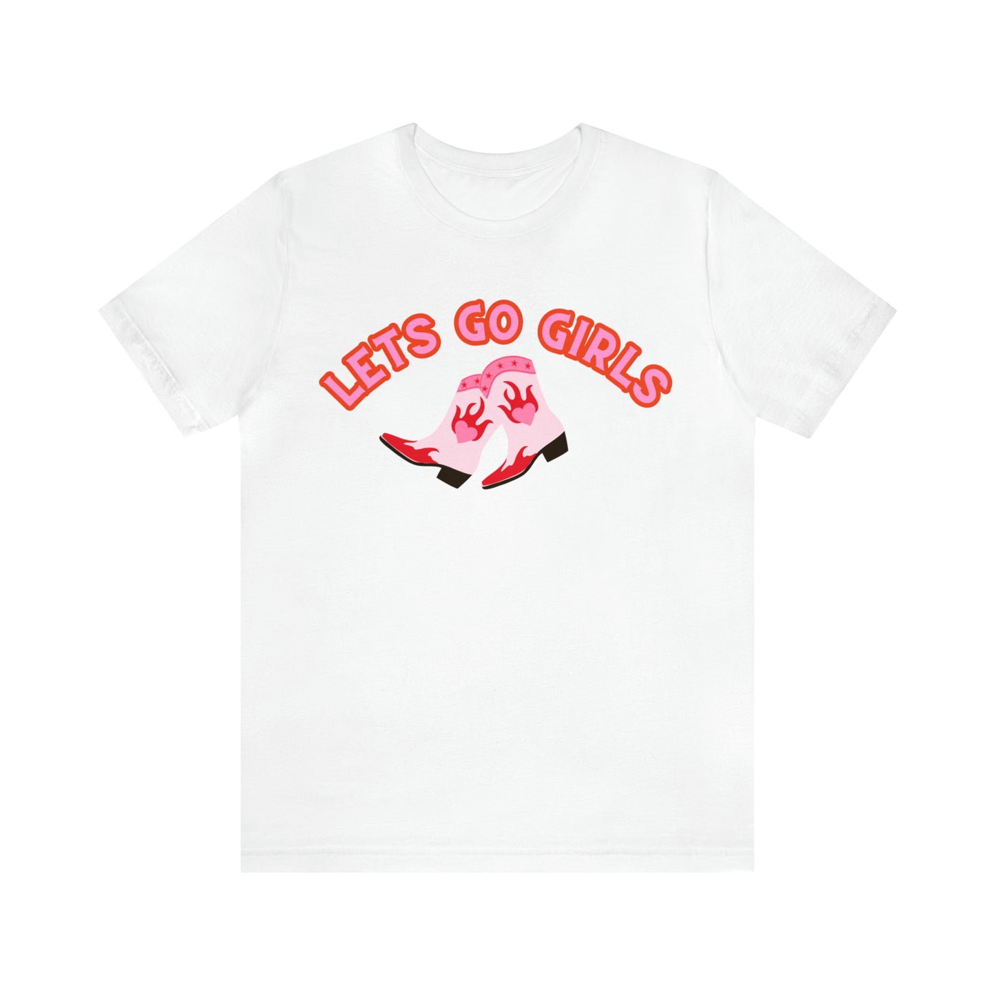 Let’s Go Girls | Unisex Jersey Short Sleeve Tee