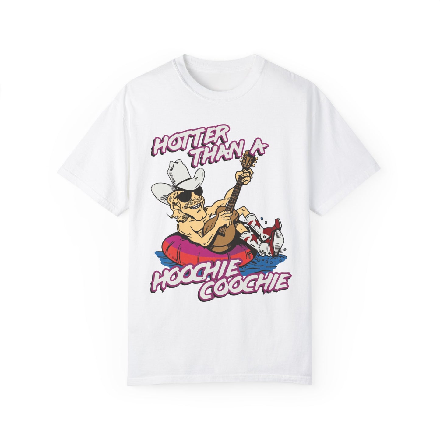 Hoochie Coochie Unisex Garment-Dyed T-shirt