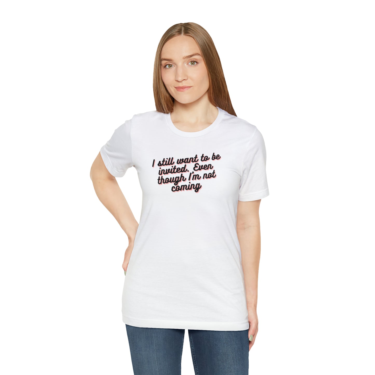 Invite Me | Unisex Jersey Short Sleeve Tee