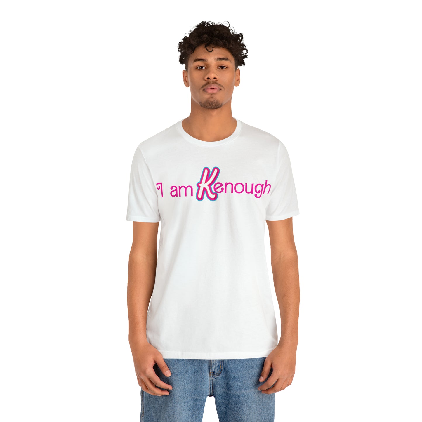 I am Kenough | Unisex Jersey Short Sleeve Tee