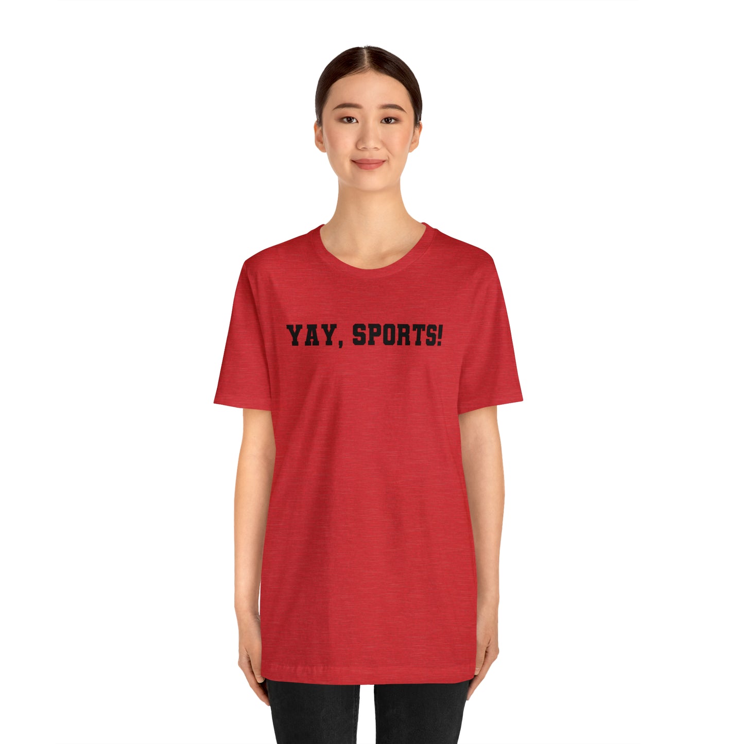 Yay, Sports! Unisex Jersey Short Sleeve Tee