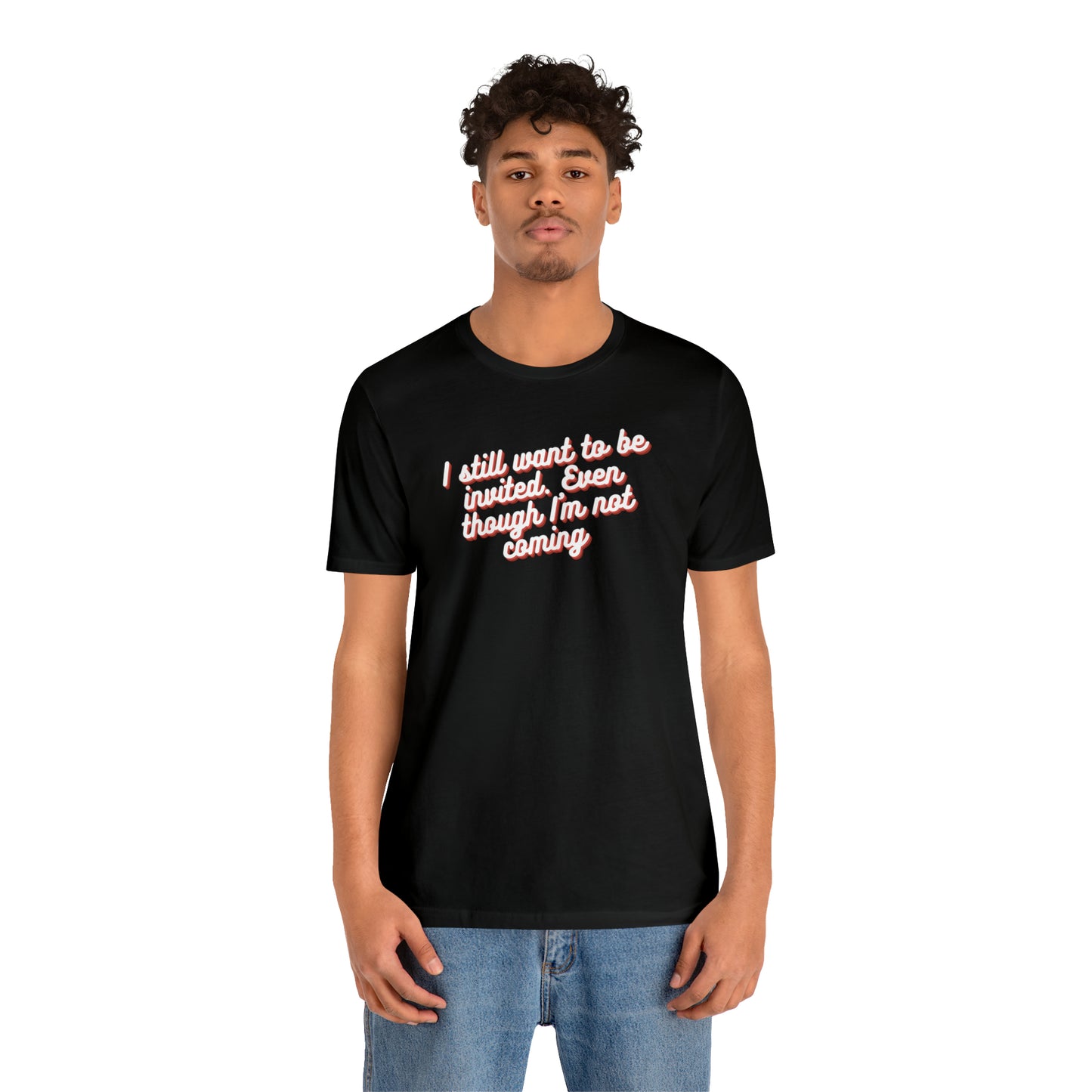 Invite Me | Unisex Jersey Short Sleeve Tee