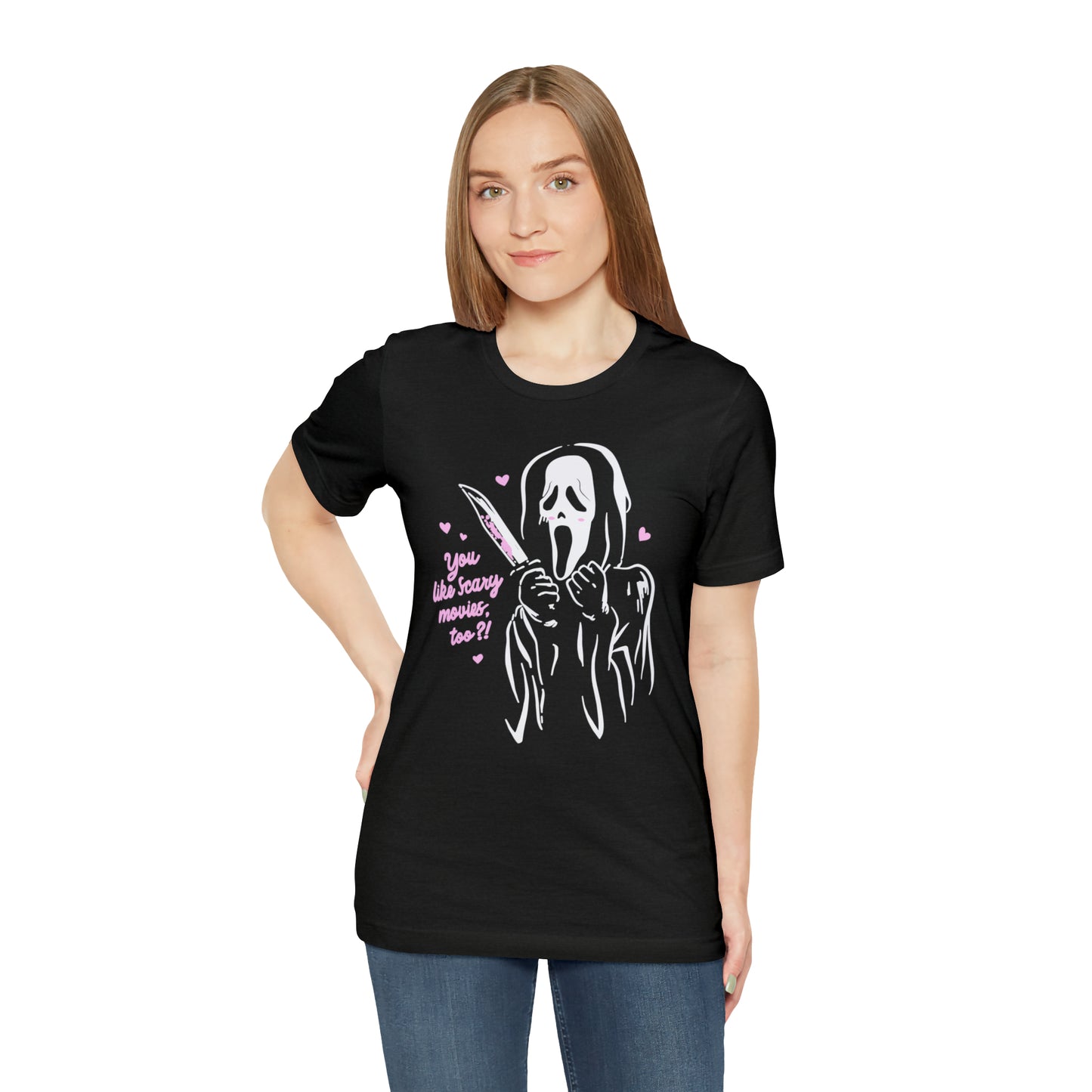 Scream You Like Scary Movies Too? | Unisex Jersey Short Sleeve Tee