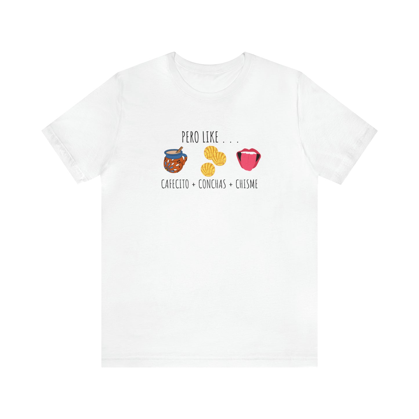 Cafecito, Conchas, & Chisme | Unisex Jersey Short Sleeve Tee
