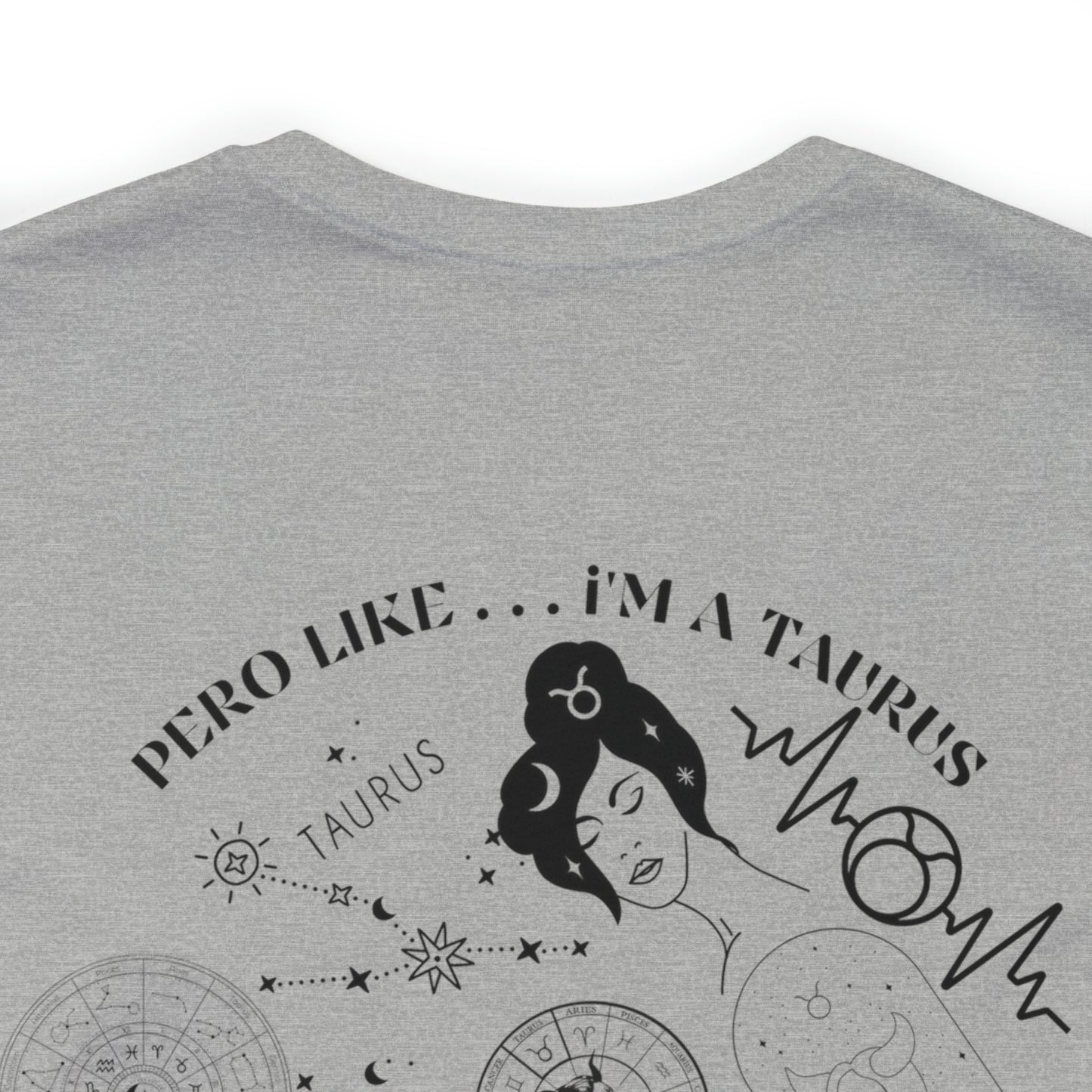 Zodiac Taurus - Astrology Unisex Jersey Short Sleeve Tee Front/Back Print