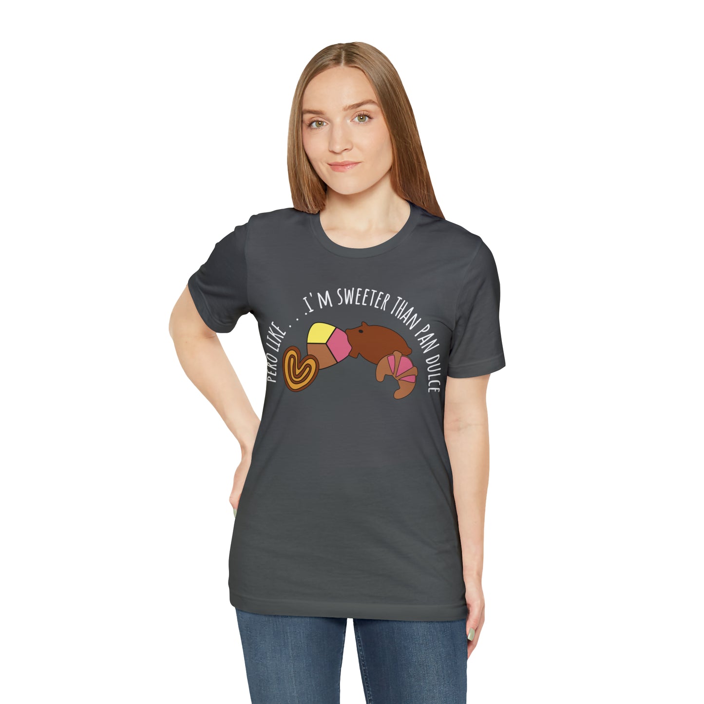 Sweeter Than Pan Dulce | Unisex Jersey Short Sleeve Tee