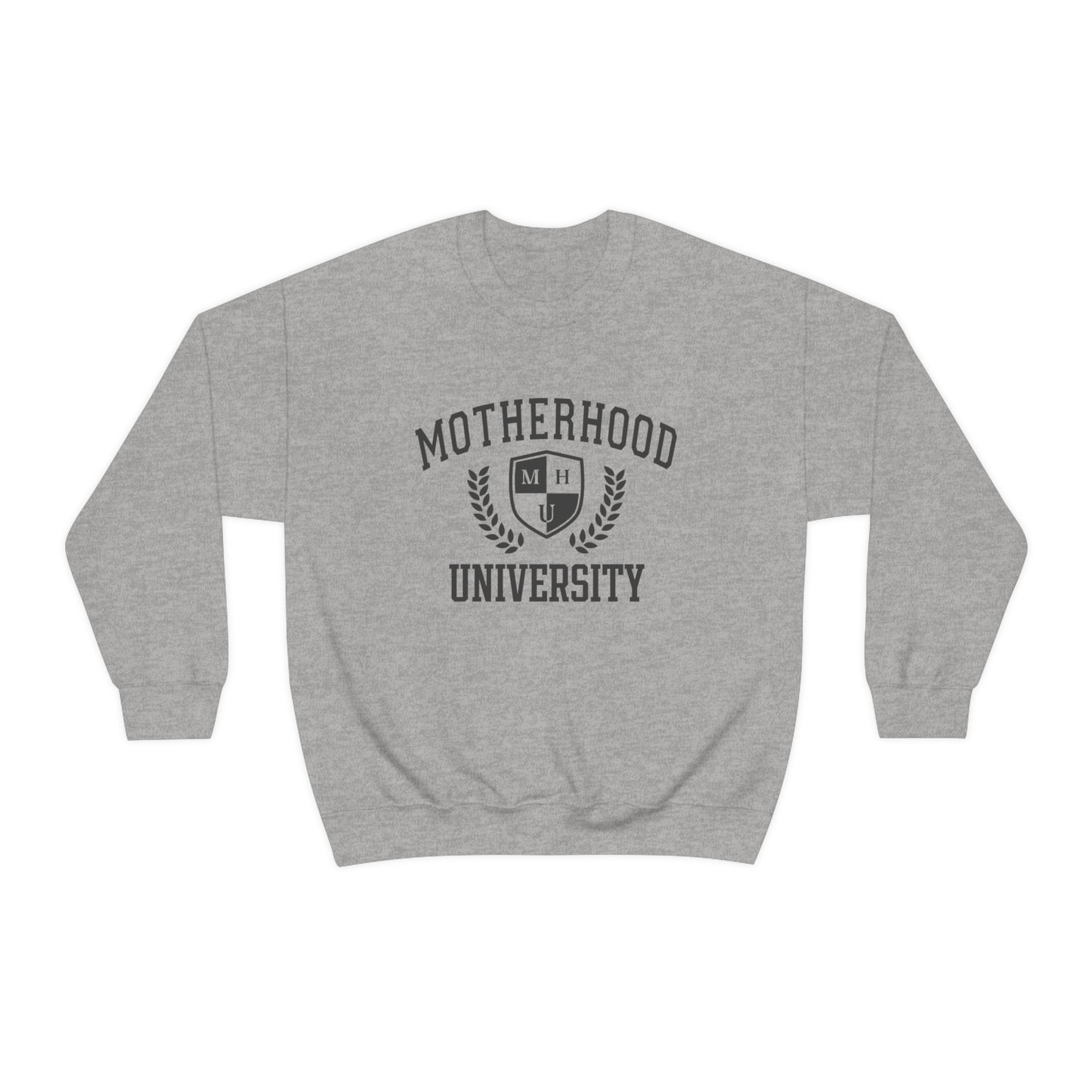 Motherhood University Unisex DryBlend® Crewneck Sweatshirt