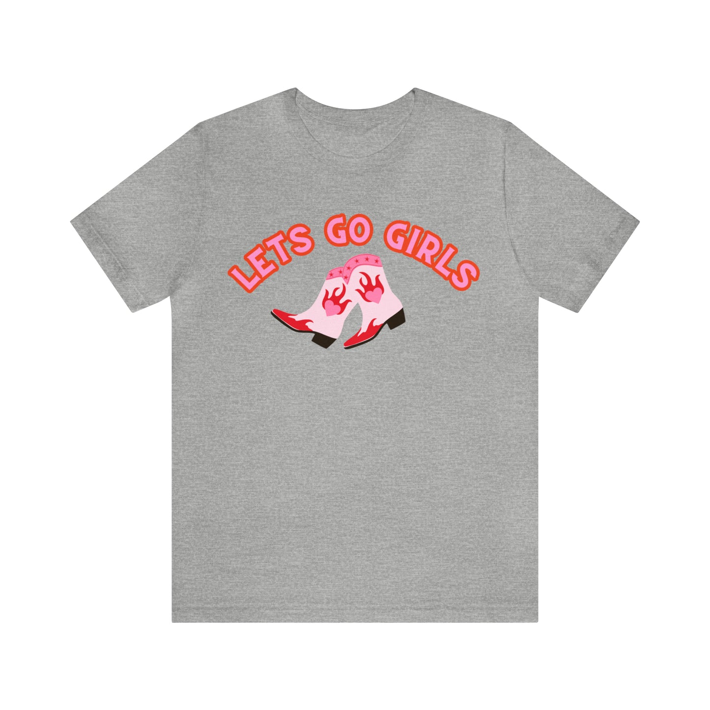 Let’s Go Girls | Unisex Jersey Short Sleeve Tee