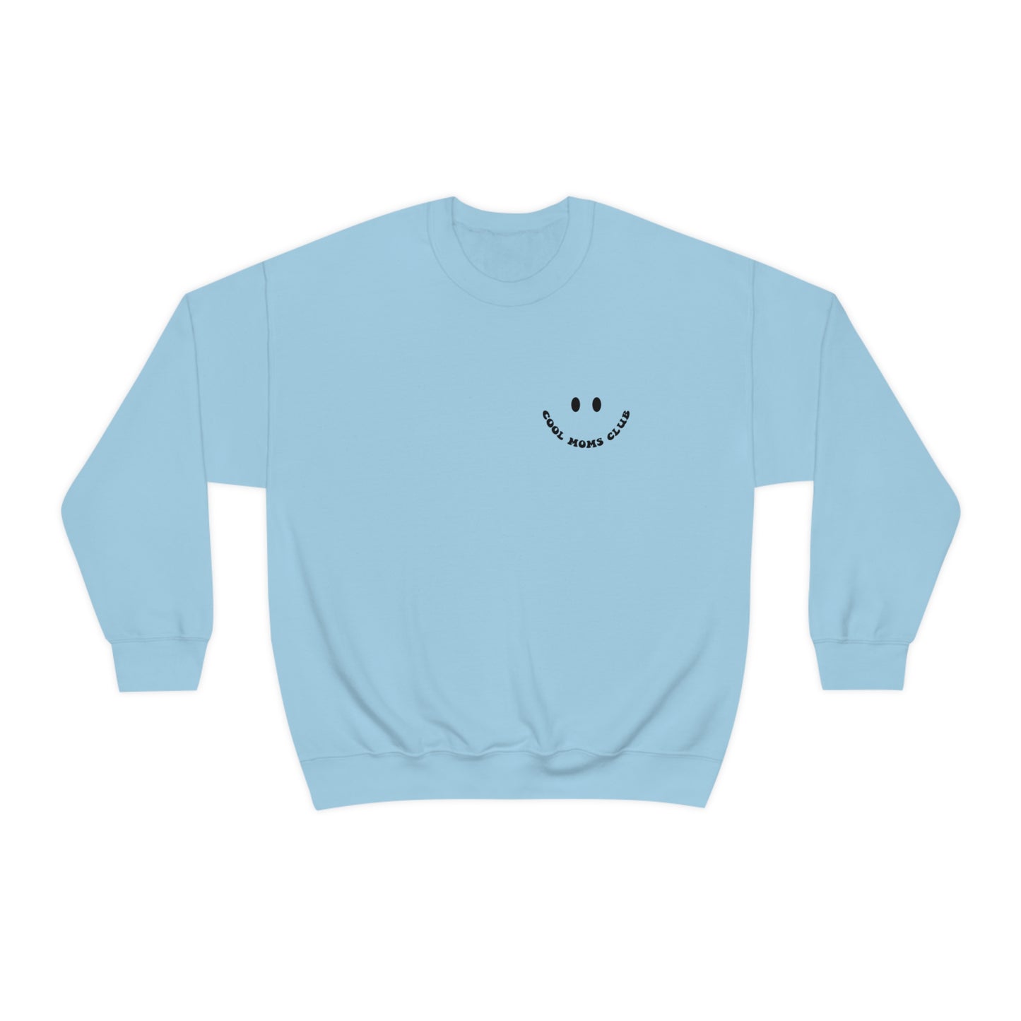Cool Moms Club Unisex DryBlend® Crewneck Sweatshirt Front/Back Print