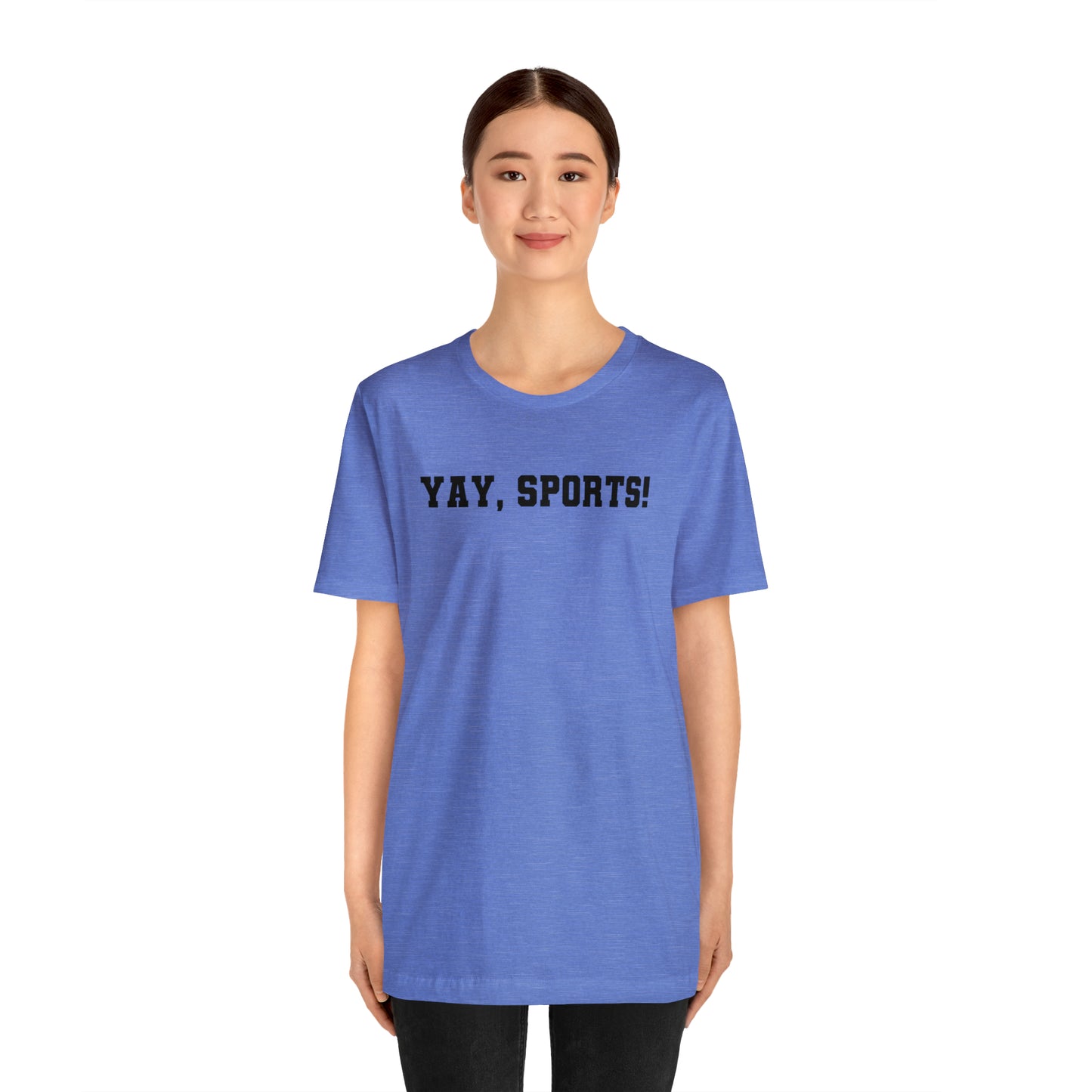 Yay, Sports! Unisex Jersey Short Sleeve Tee
