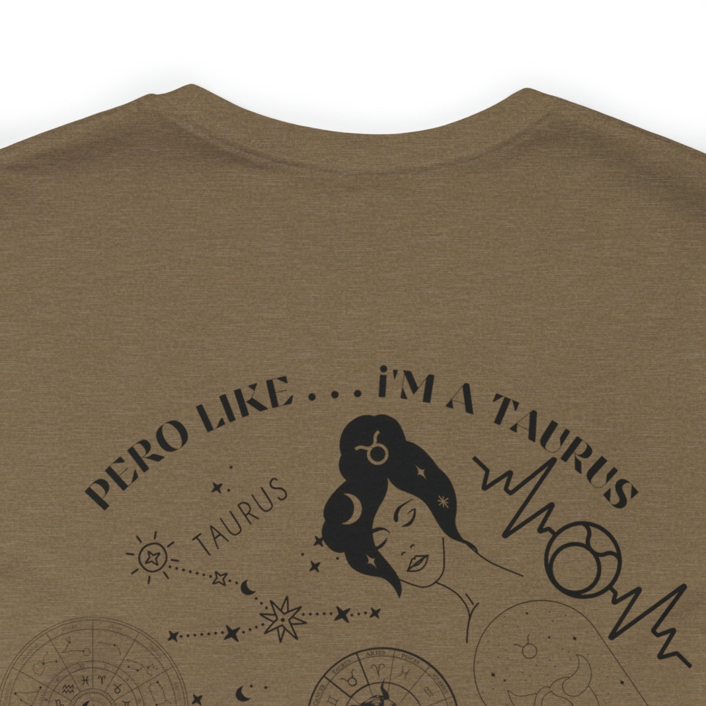 Zodiac Taurus - Astrology Unisex Jersey Short Sleeve Tee Front/Back Print