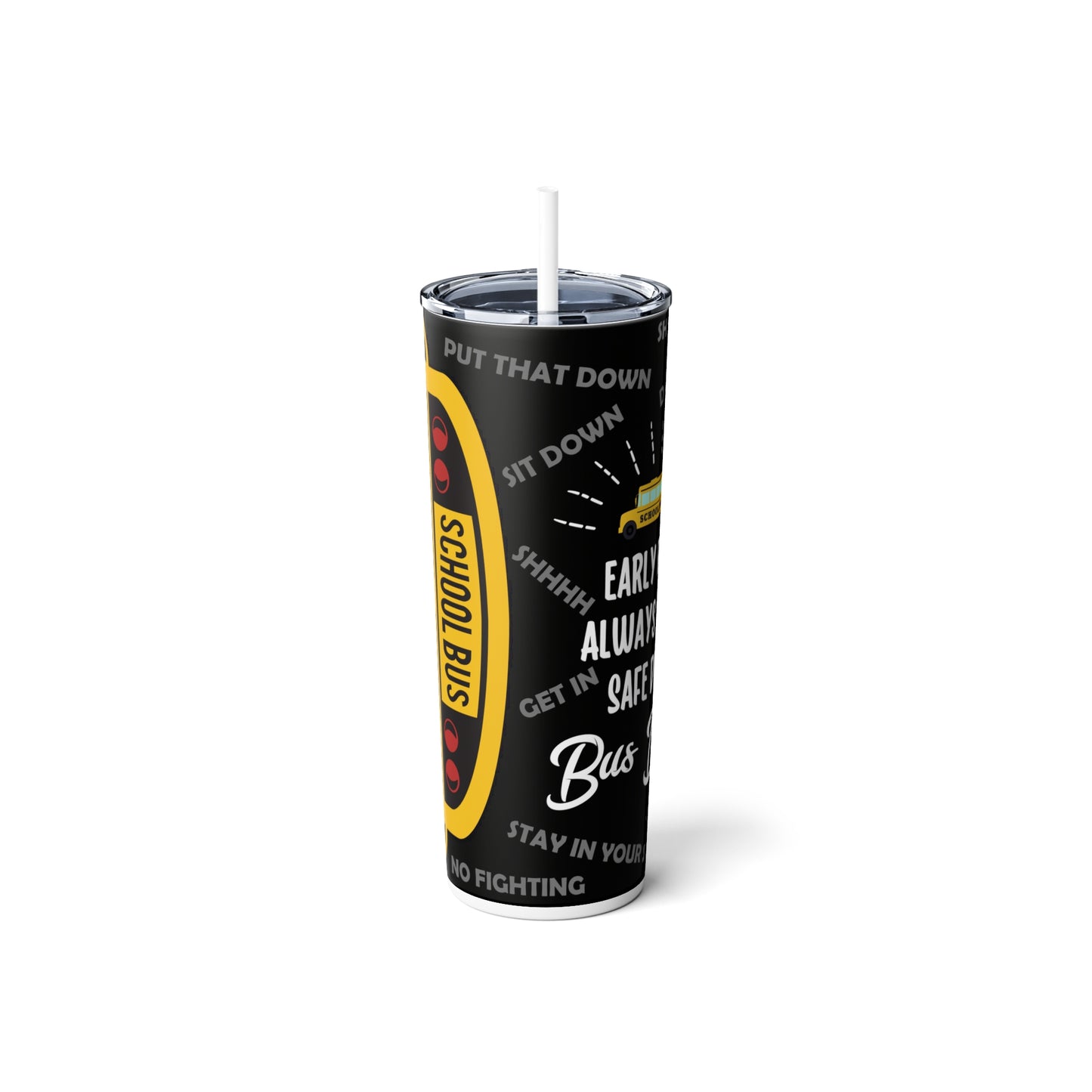 Bus Driver Skinny Steel Tumbler with Straw, 20oz