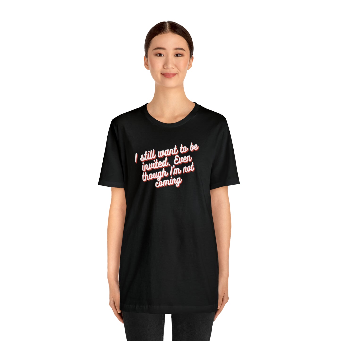 Invite Me | Unisex Jersey Short Sleeve Tee