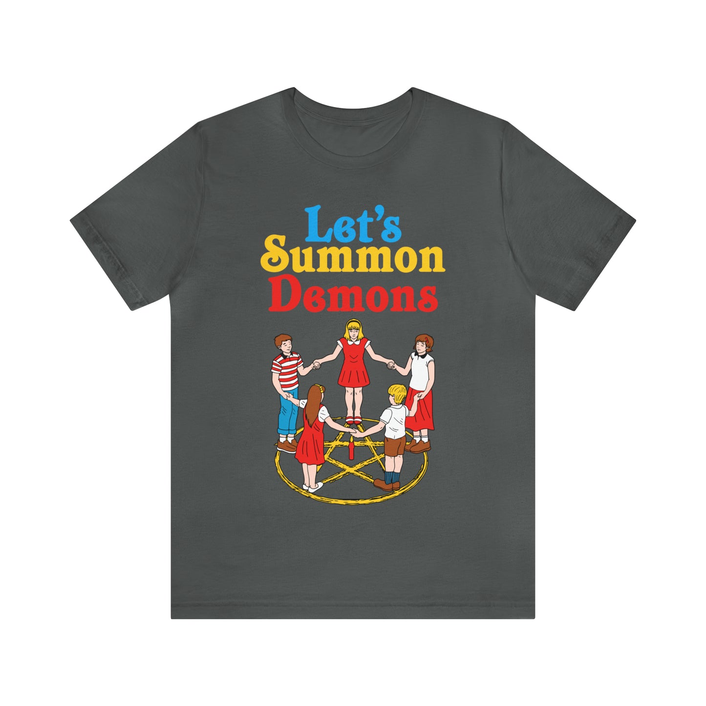 Let's Summon Demons | Unisex Jersey Short Sleeve Tee