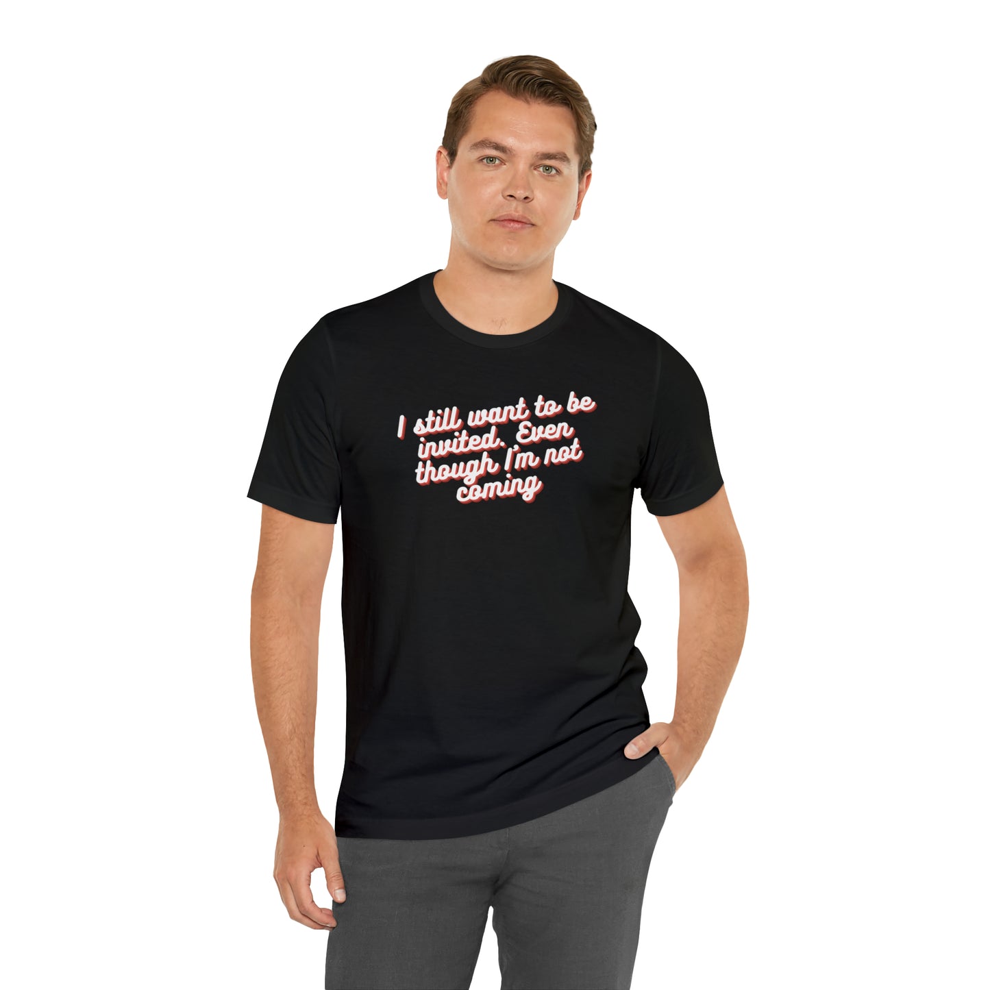 Invite Me | Unisex Jersey Short Sleeve Tee