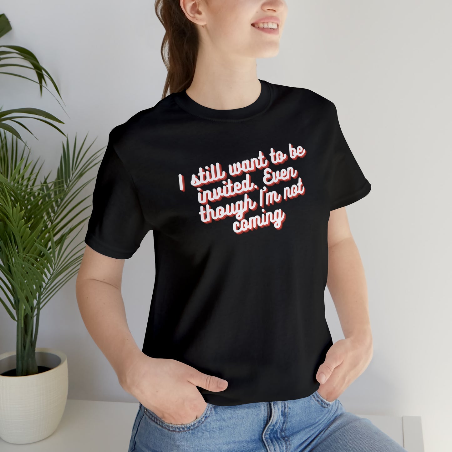 Invite Me | Unisex Jersey Short Sleeve Tee