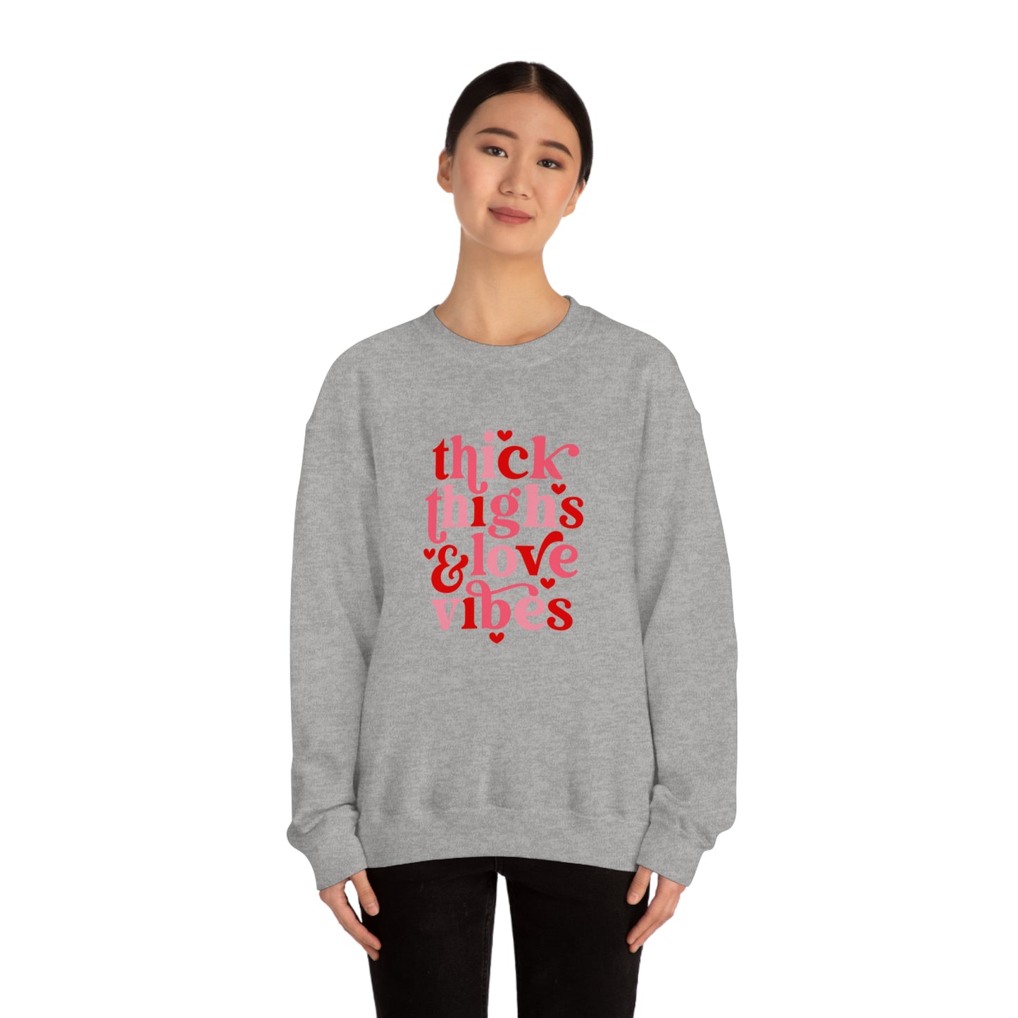 Thick Thighs Love Vibes Valentines Day Unisex Heavy Blend Crewneck Sweatshirt