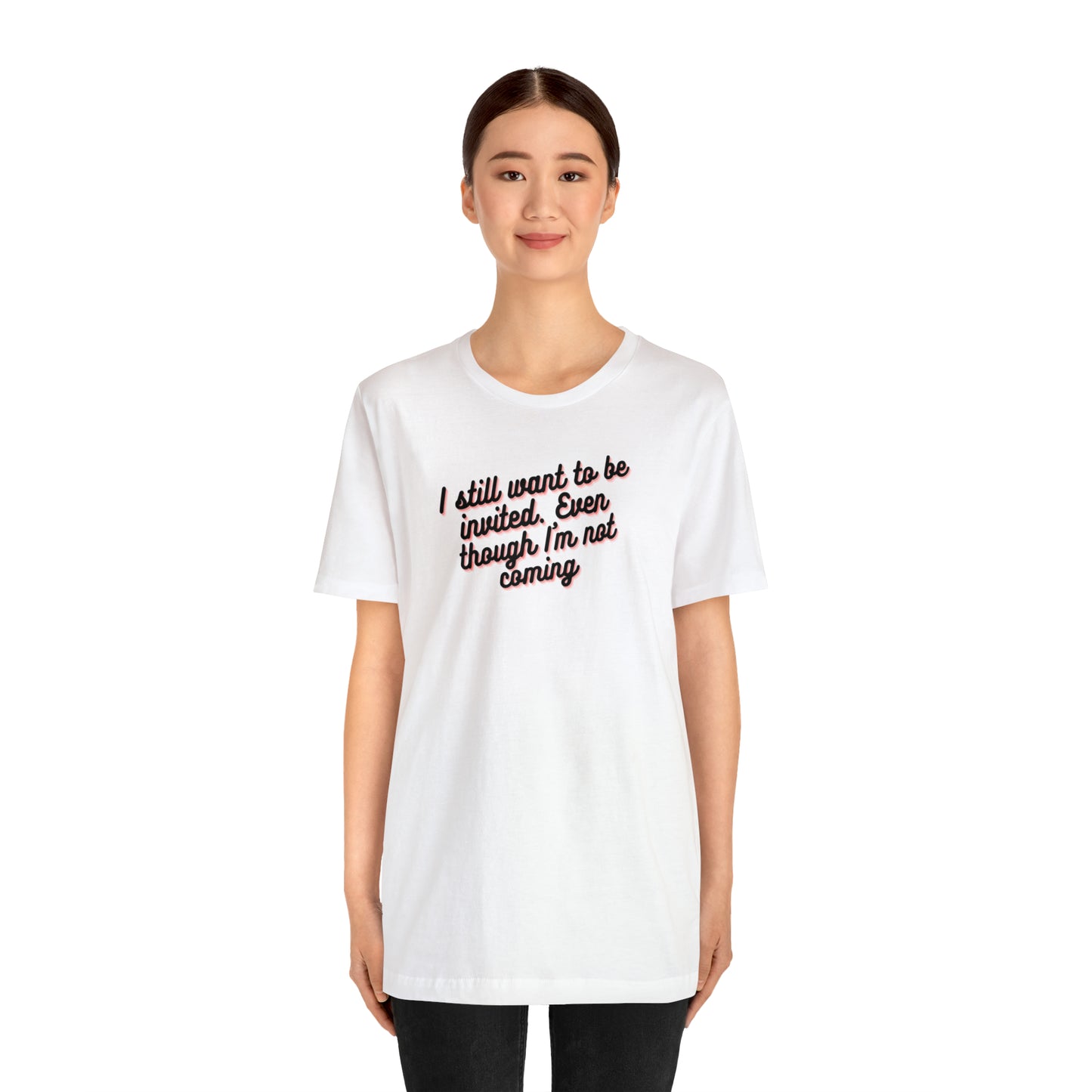 Invite Me | Unisex Jersey Short Sleeve Tee