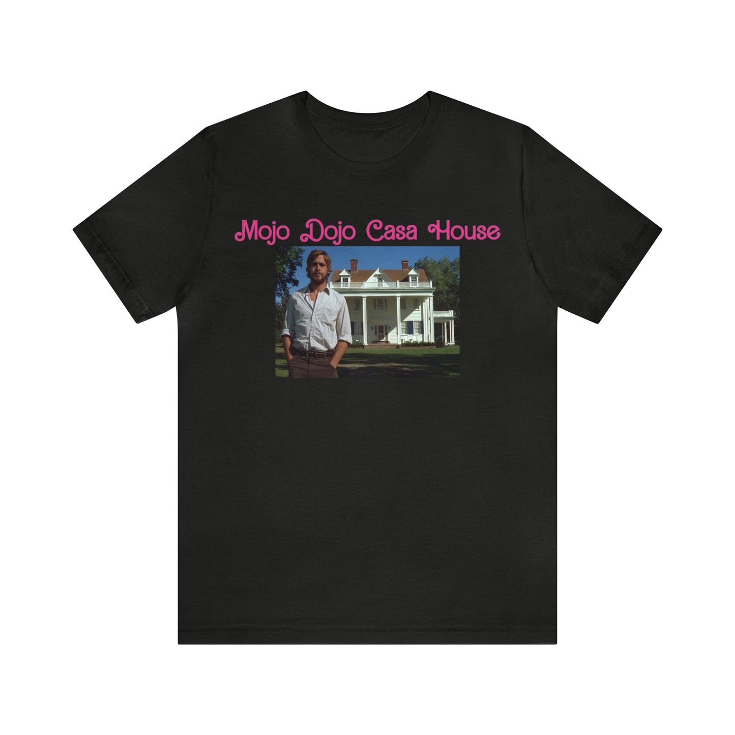 Mojo Dojo Casa House | Unisex Jersey Short Sleeve Tee