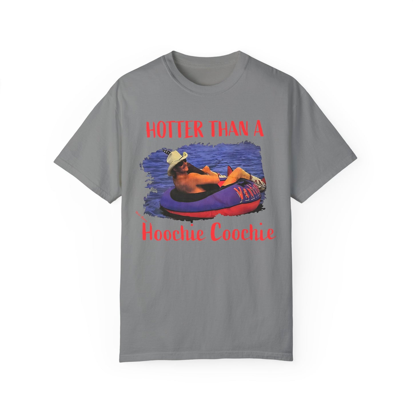 Hoochie Coochie Unisex Garment-Dyed T-shirt