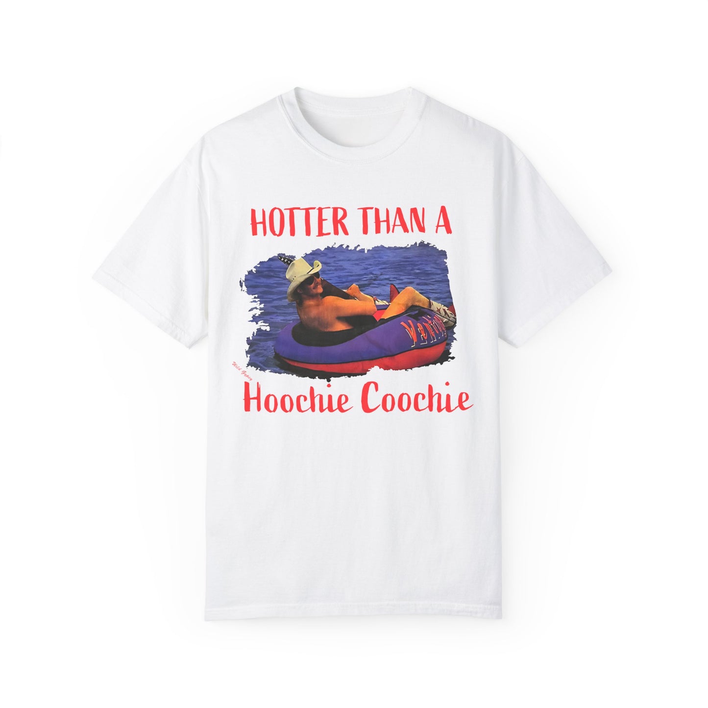 Hoochie Coochie Unisex Garment-Dyed T-shirt