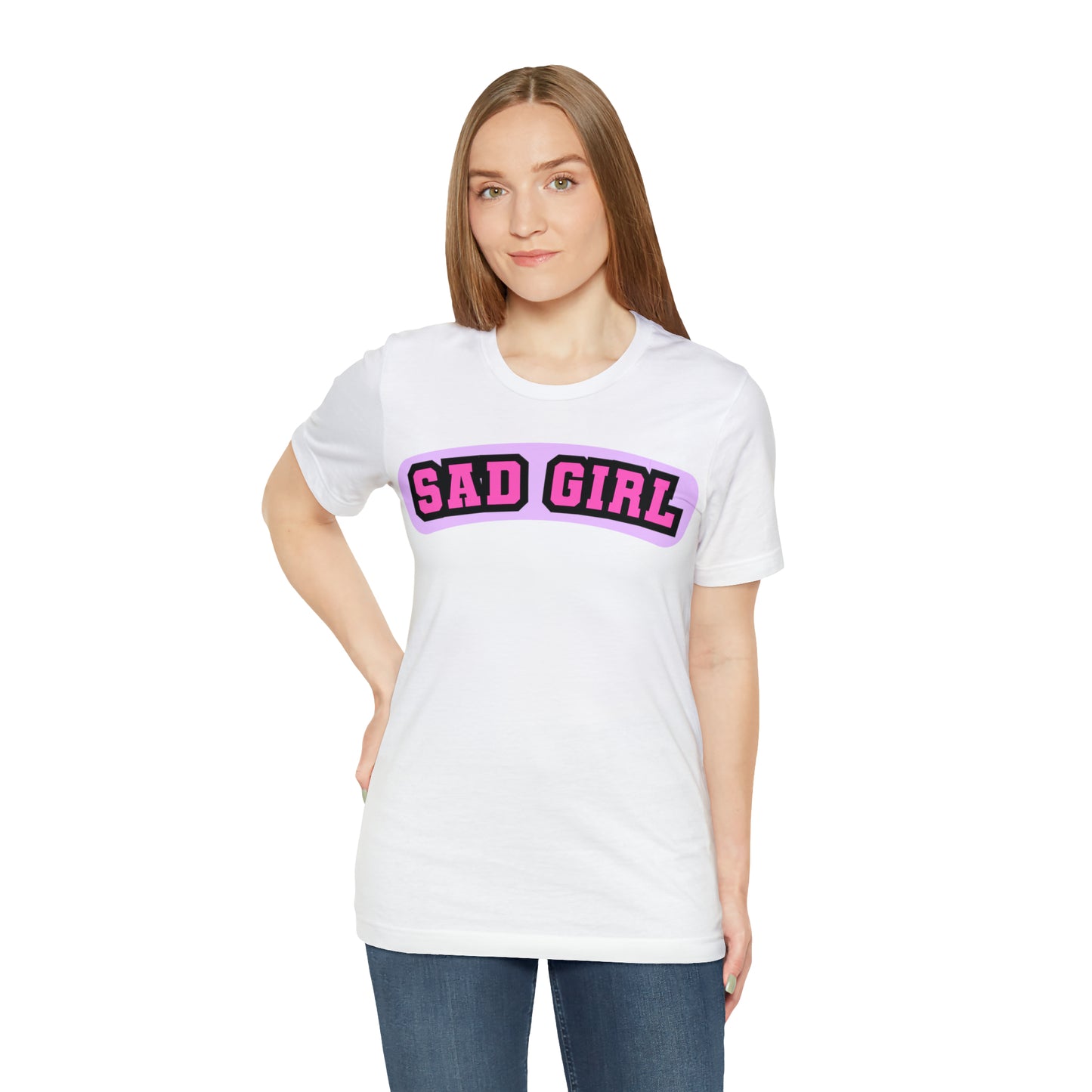 Sad Girl | Unisex Jersey Short Sleeve Tee