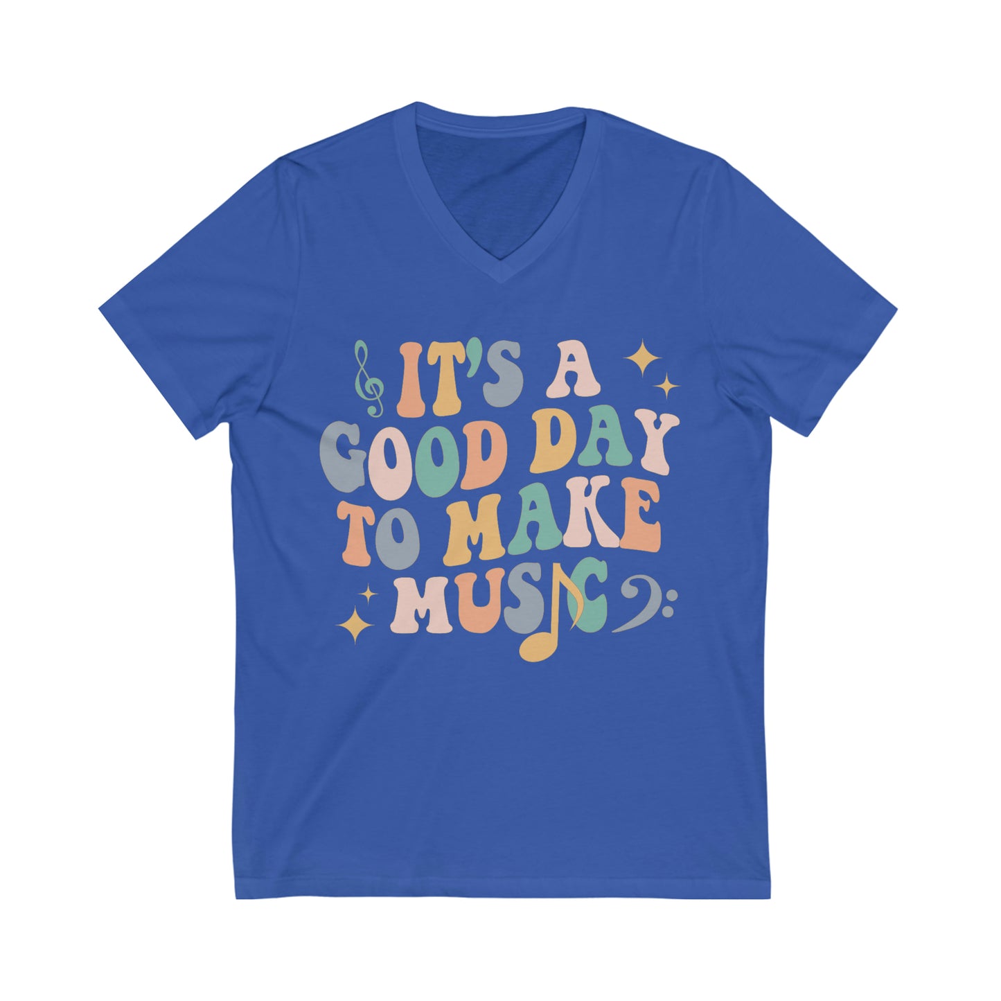 Good Day To Make Music | Teacher Unisex Jersey Short Sleeve V-Neck Tee