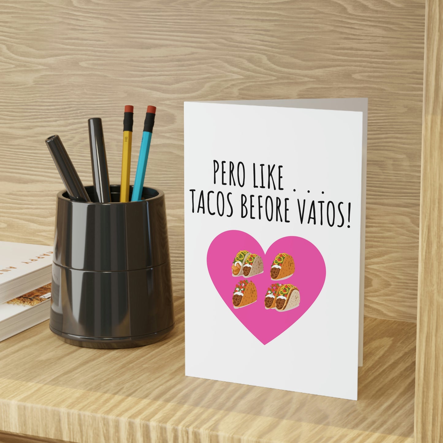 Tacos Before Vatos Valentines Day Greeting Card