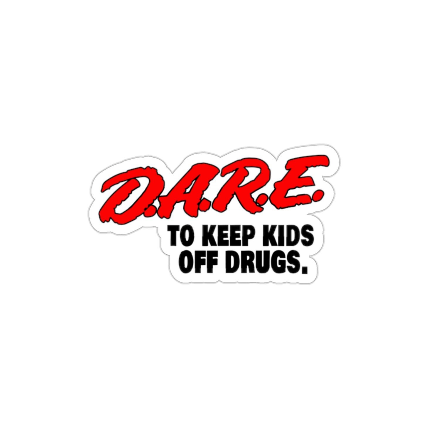 DARE | Die-Cut Vinyl Stickers