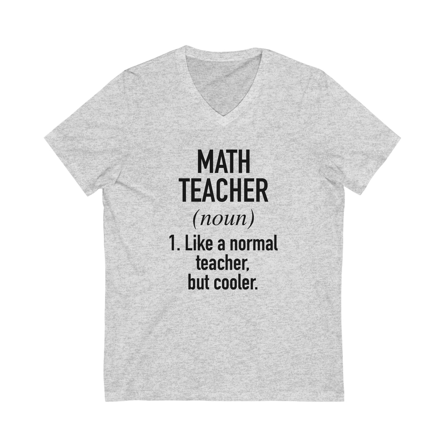 Math Teacher Definition Unisex Jersey Short Sleeve V-Neck Tee