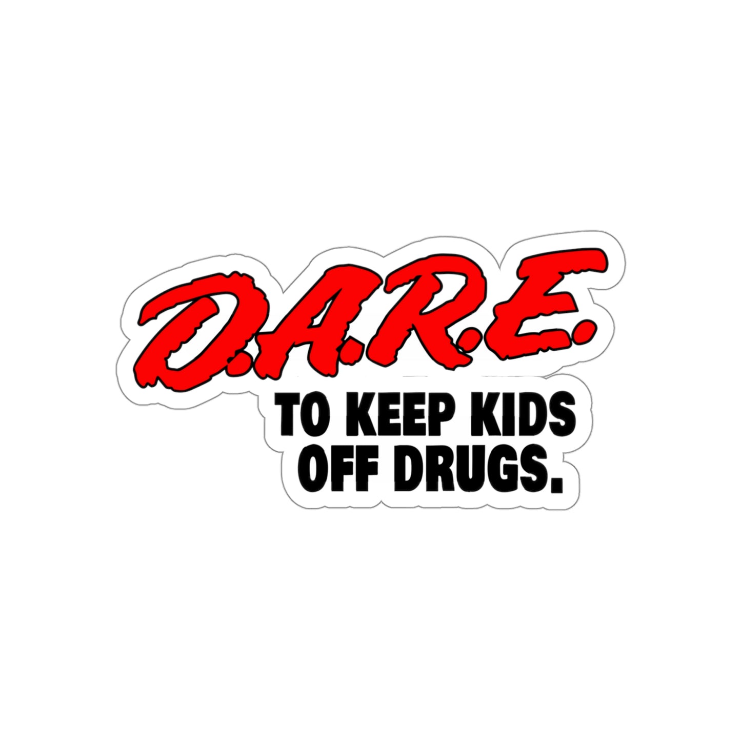 DARE | Die-Cut Vinyl Stickers