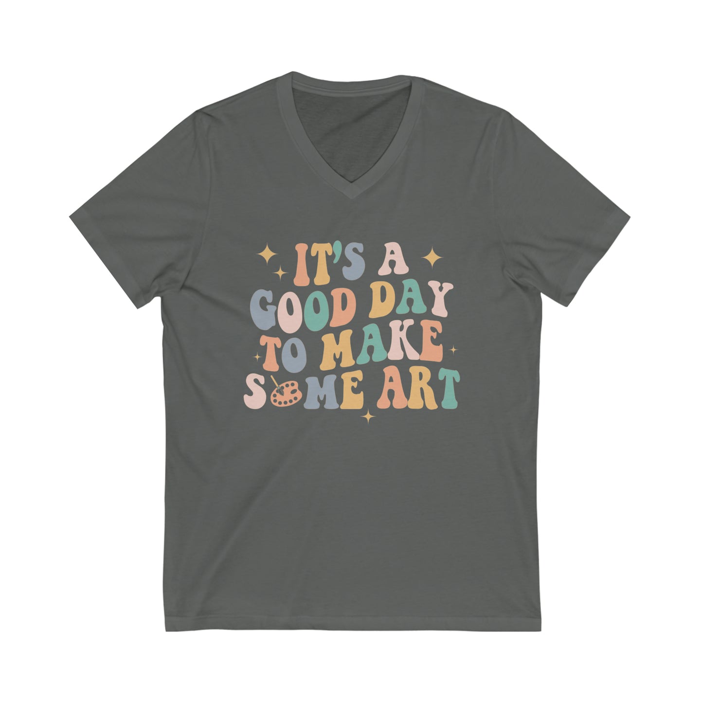 Good Day To Make Art | Teacher Unisex Jersey Short Sleeve V-Neck Tee