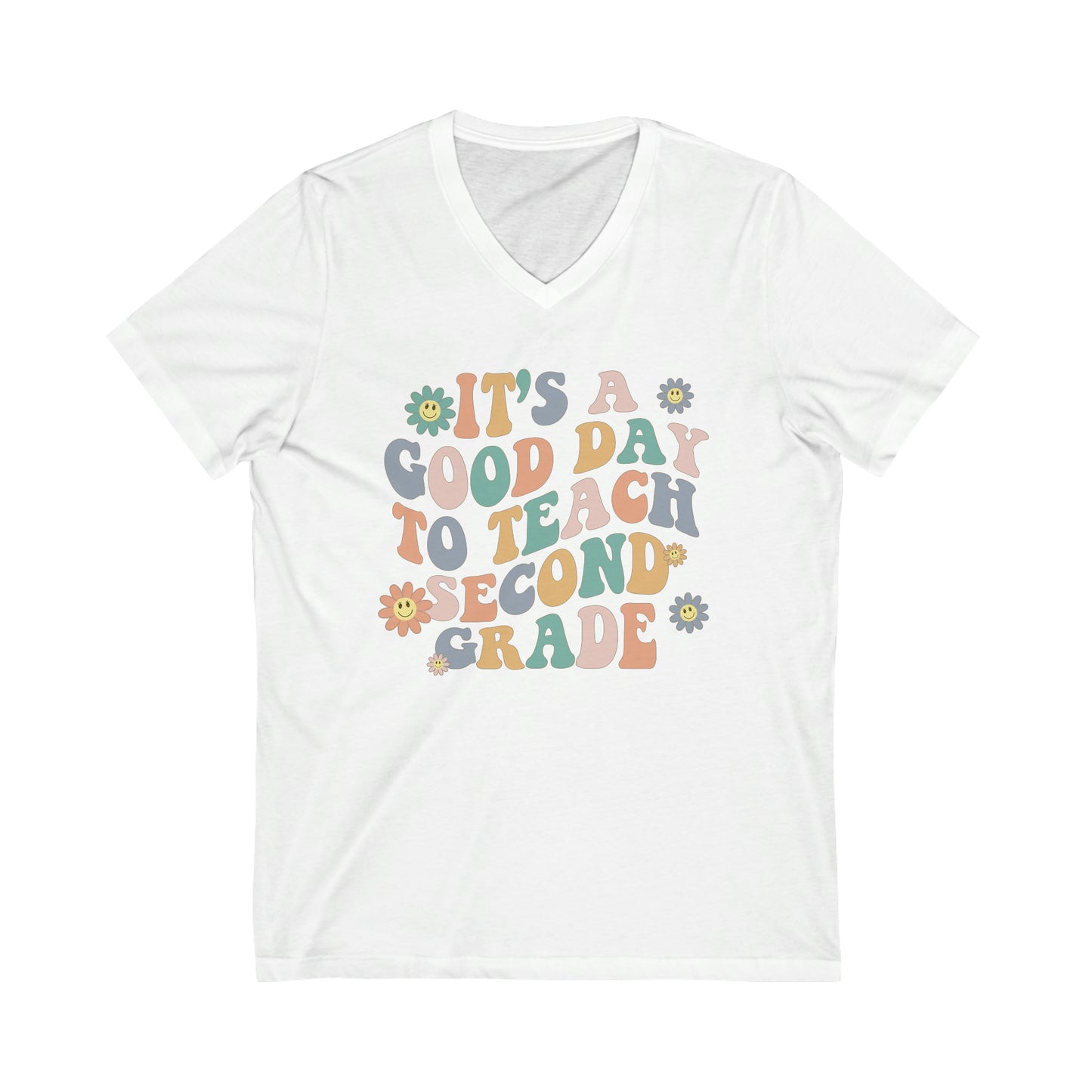 Good Day To Teach Second Grade | Teacher Unisex Jersey Short Sleeve V-Neck Tee